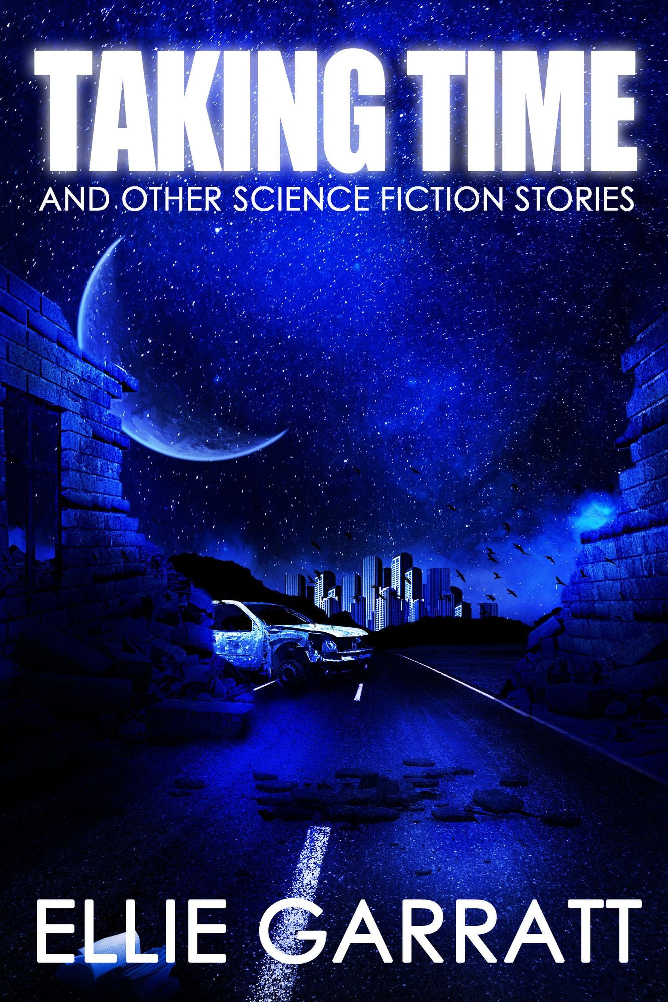 Taking Time and Other Science Fiction Stories