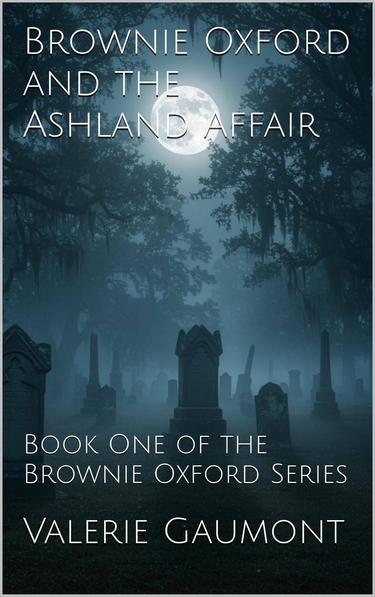 Brownie Oxford and the Ashland Affair