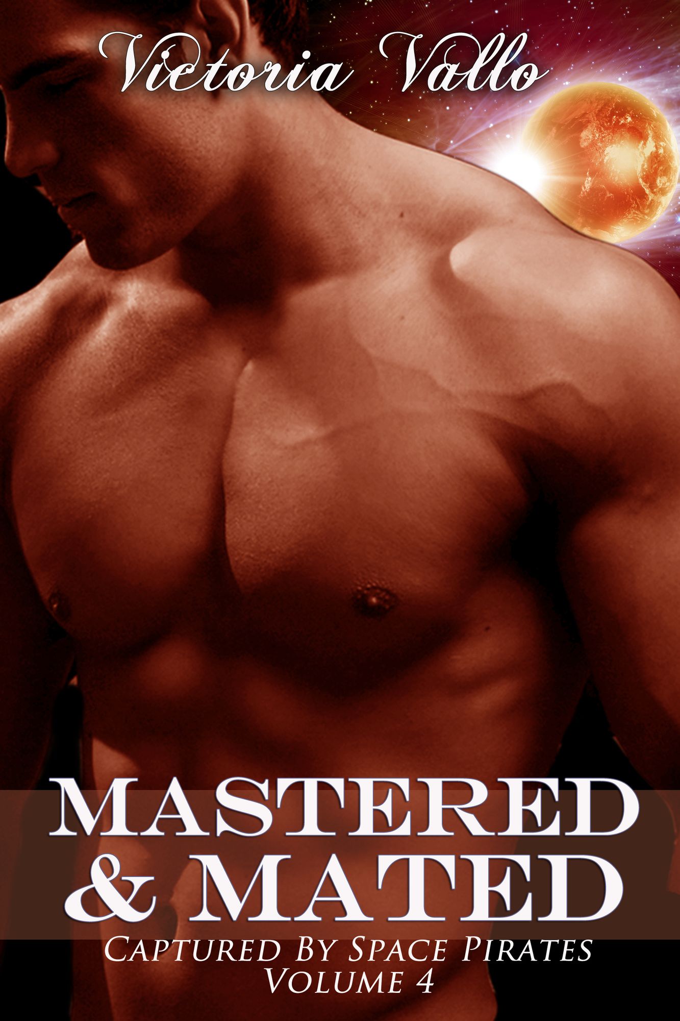 Captured by Space Pirates Volume Four: Mastered & Mated