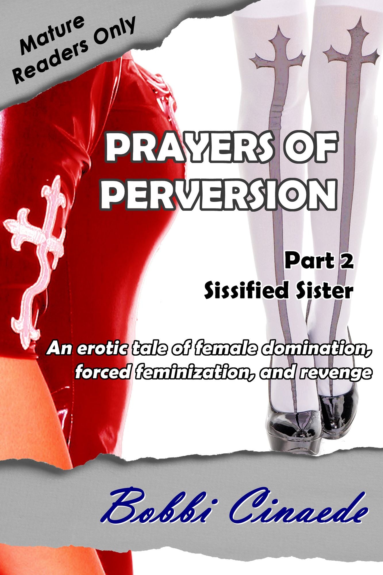 Prayers of Perversion 2: Sissified Sister