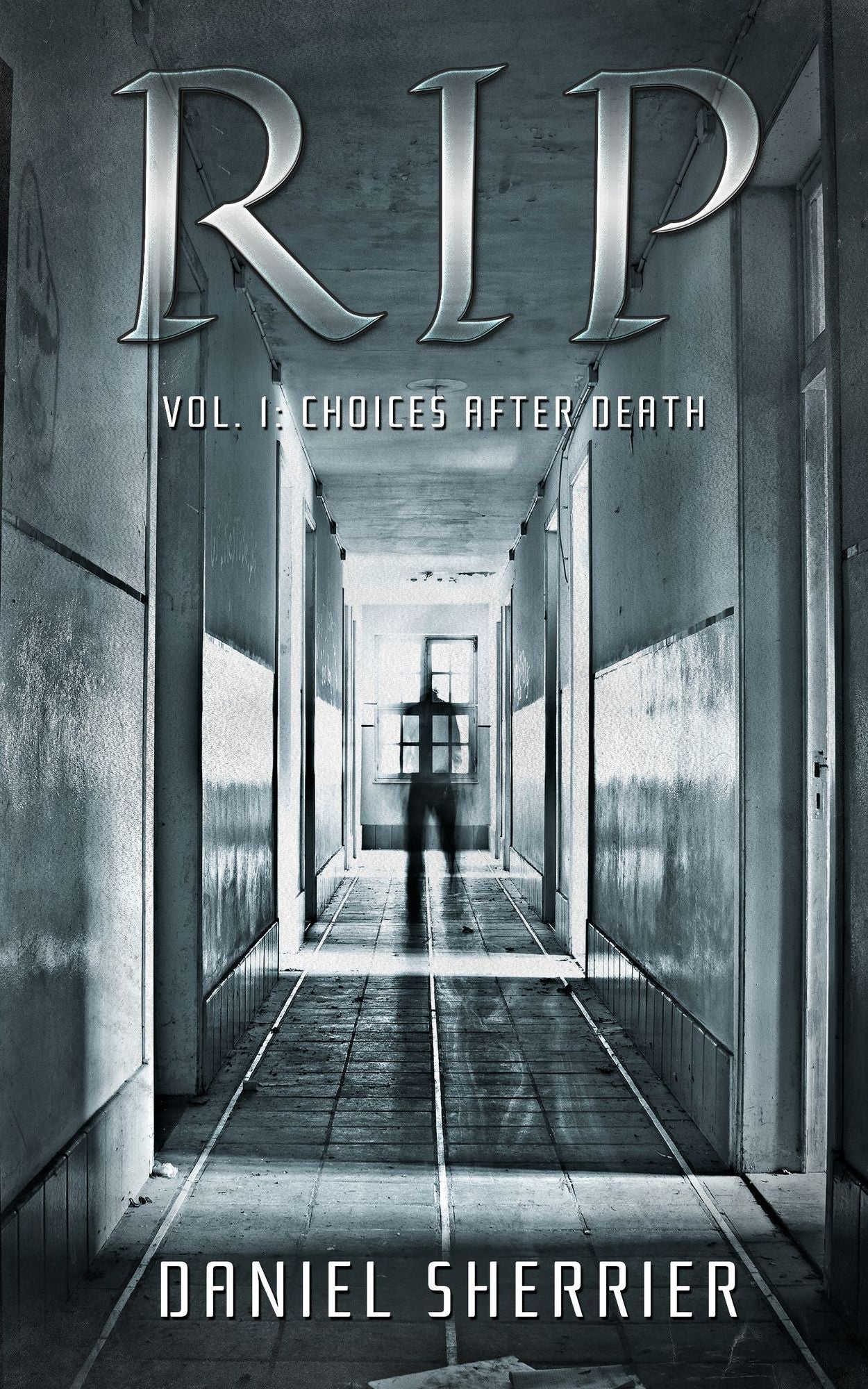 RIP vol. 1: Choices After Death