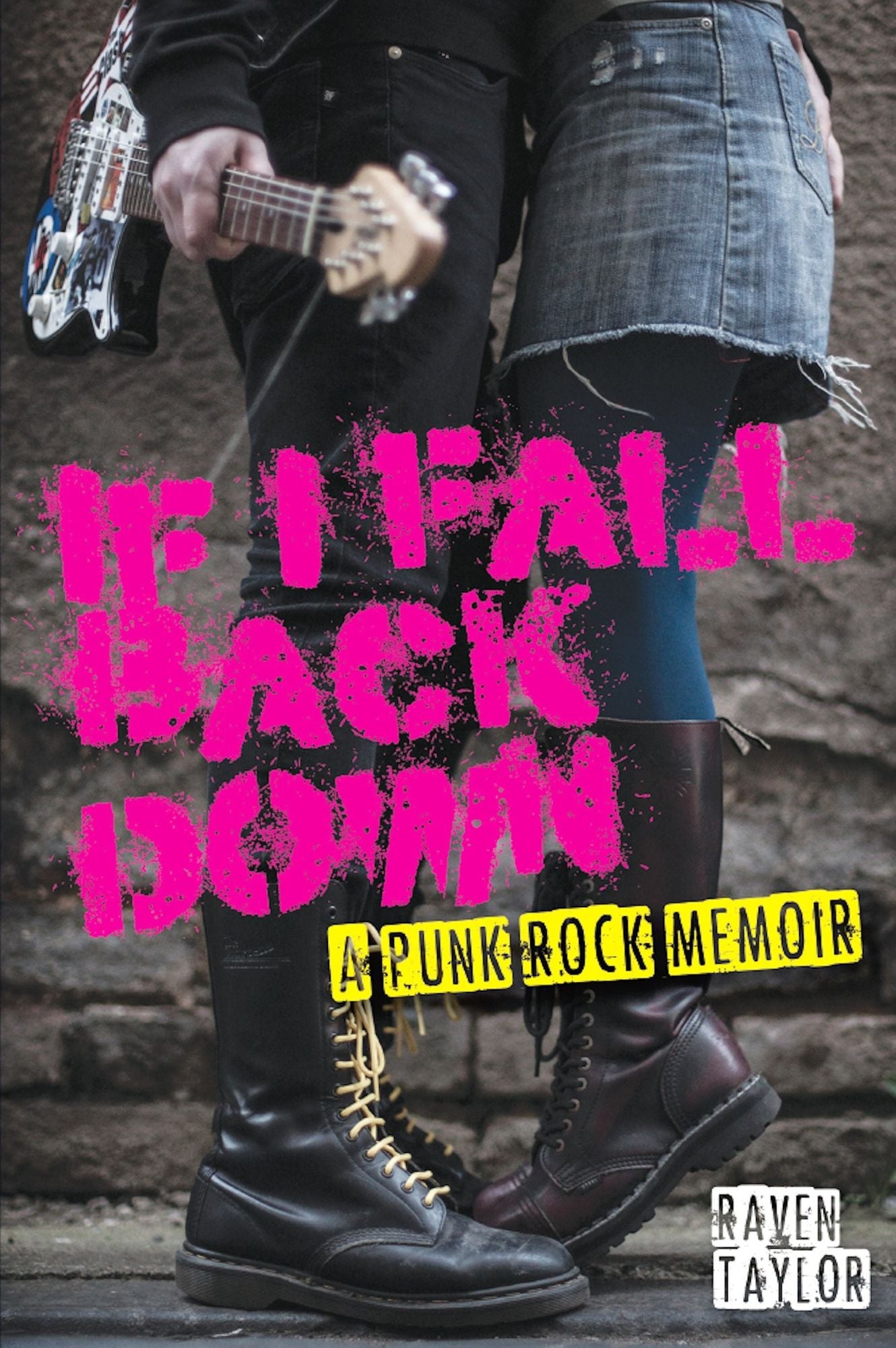 If I Fall Back Down-A Punk Rock Memoir