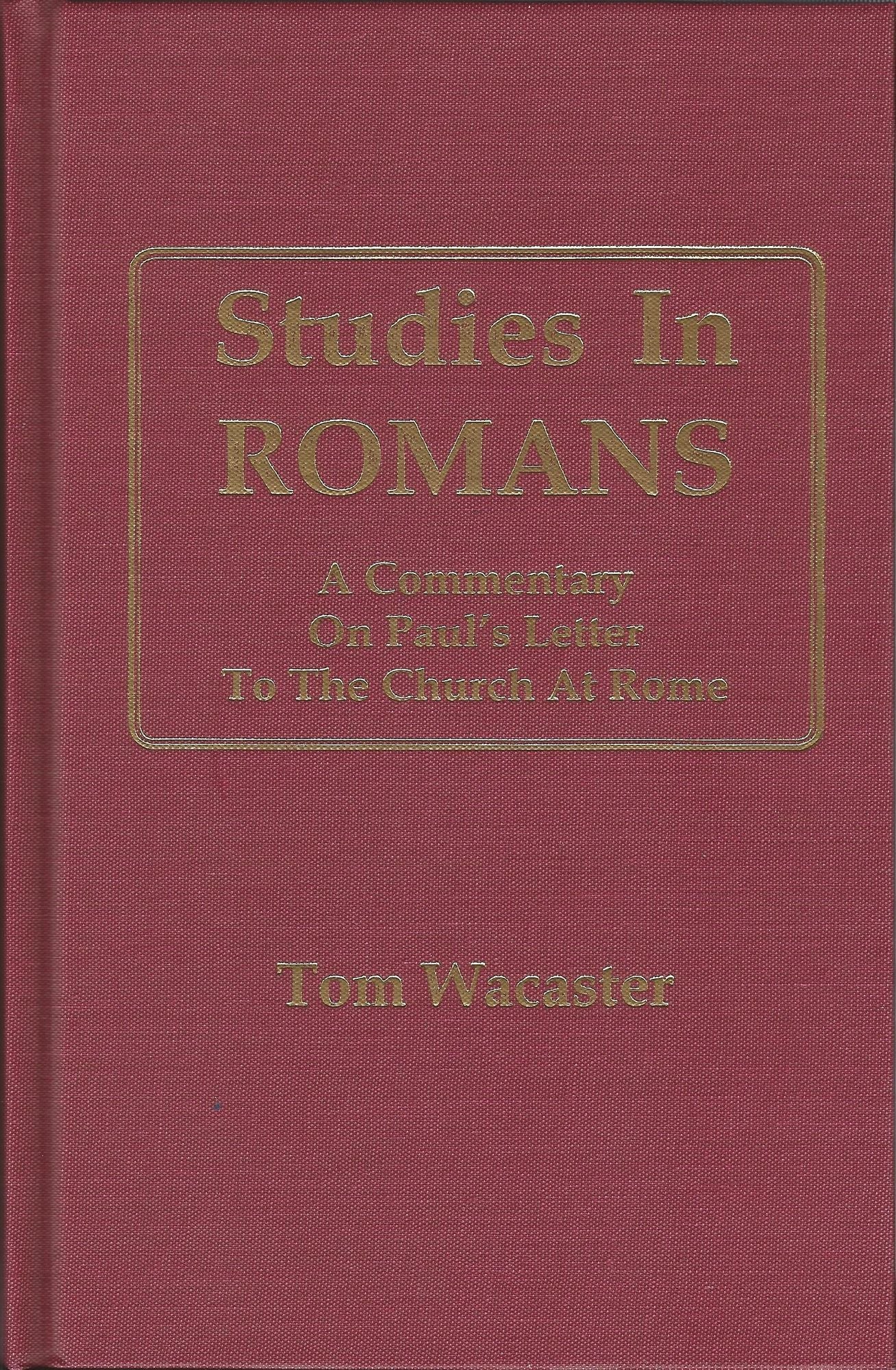 Studies In Romans