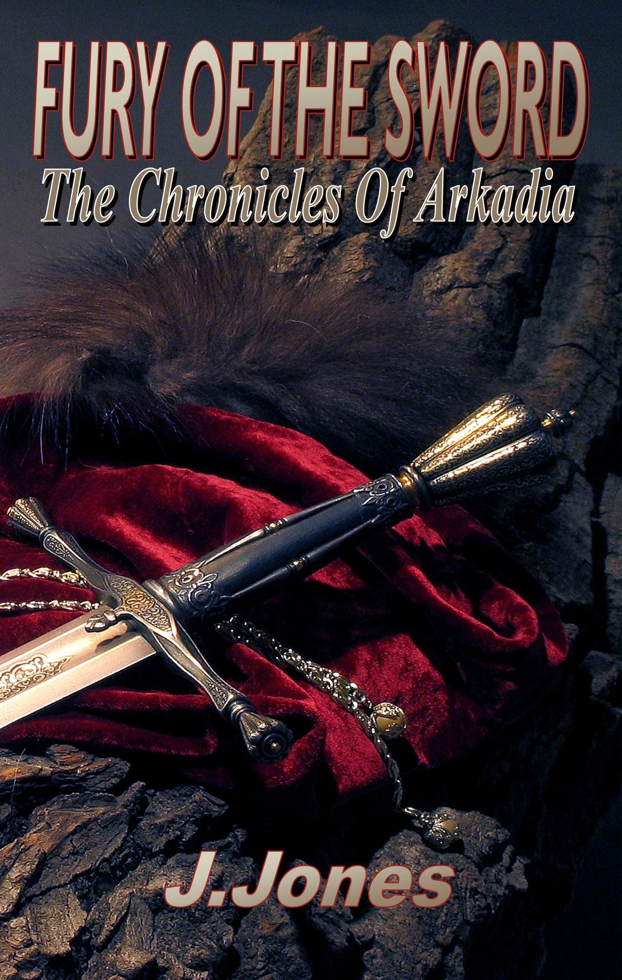 Fury Of The Sword: Chronicles Of Arkadia Vol 3