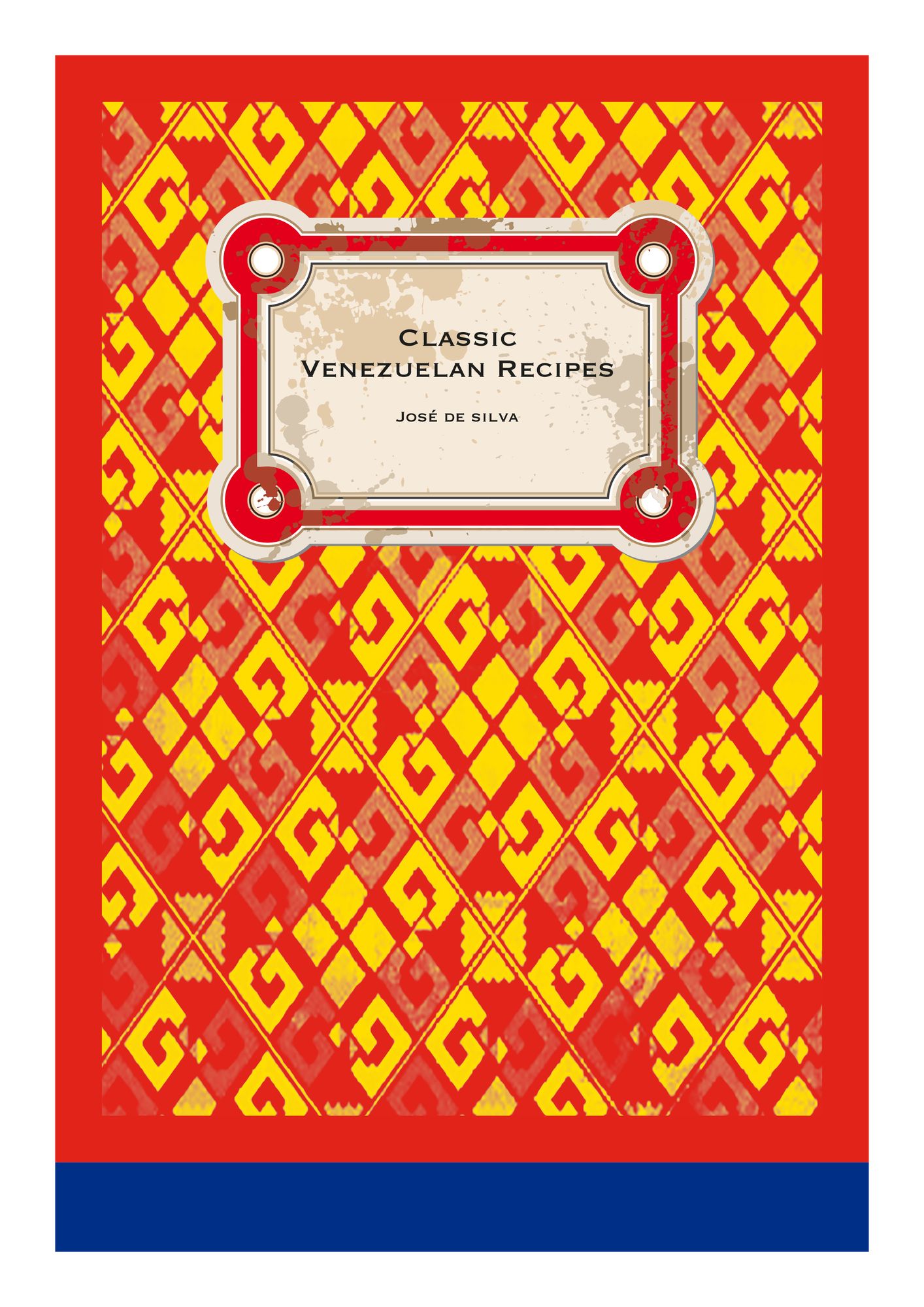 Classic Venezuelan Recipes