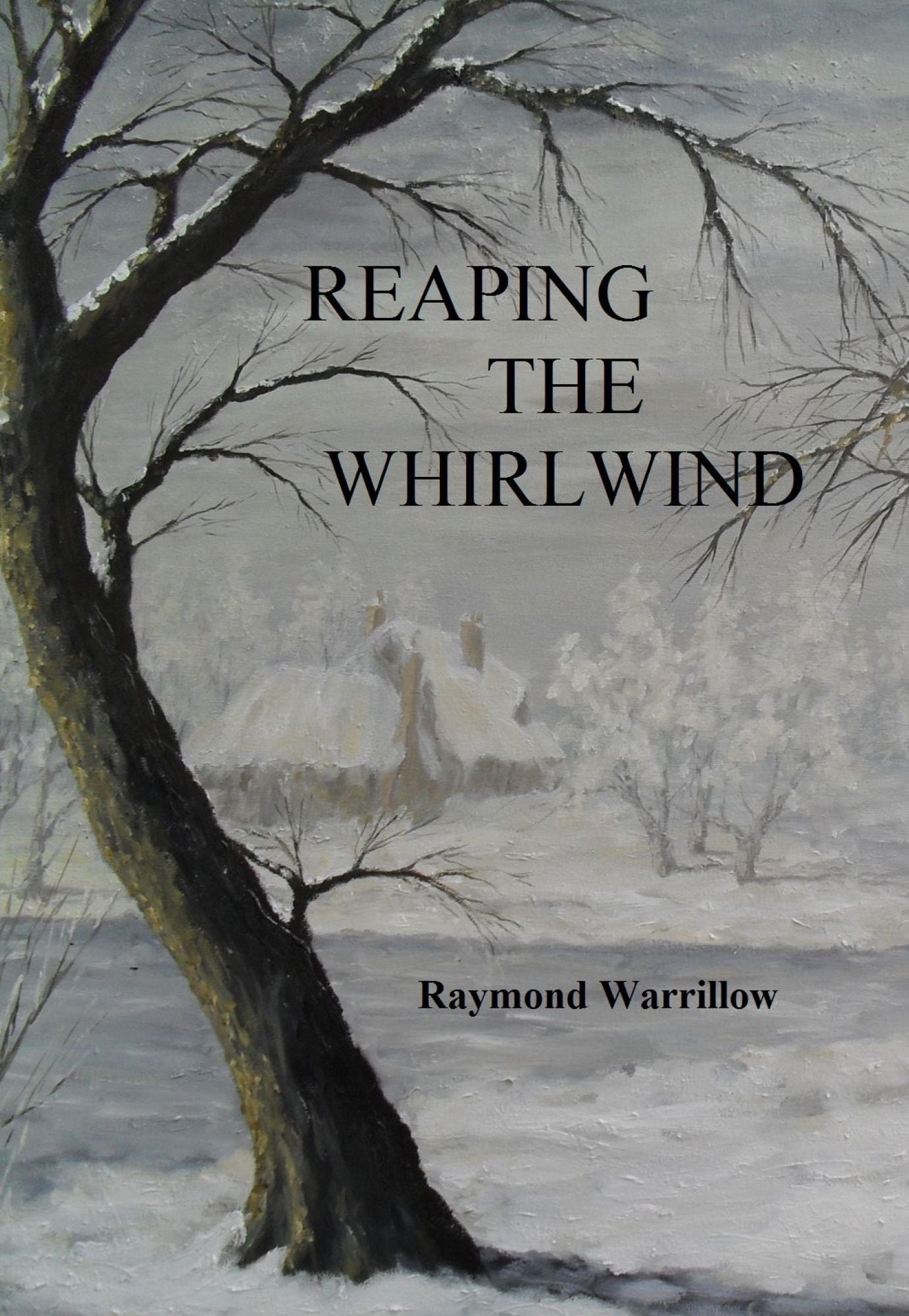 Reaping The Whirlwind
