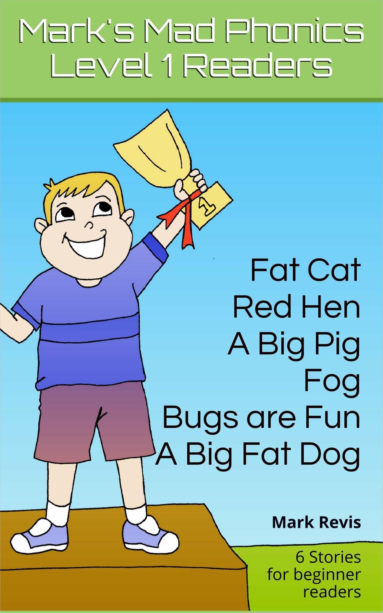Mark's Mad Phonics Level 1 Readers