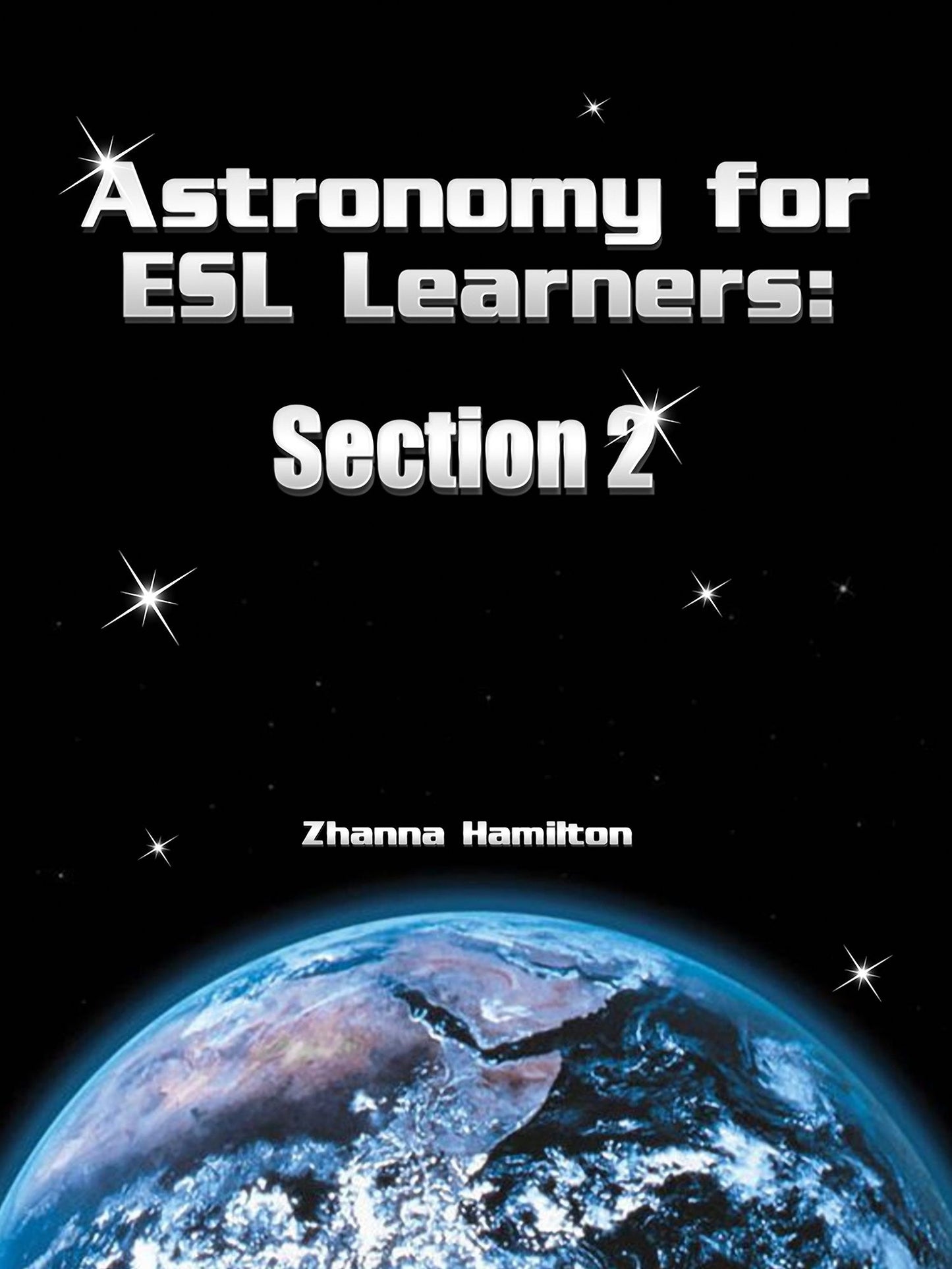 Astronomy for ESL Learners: Section 2