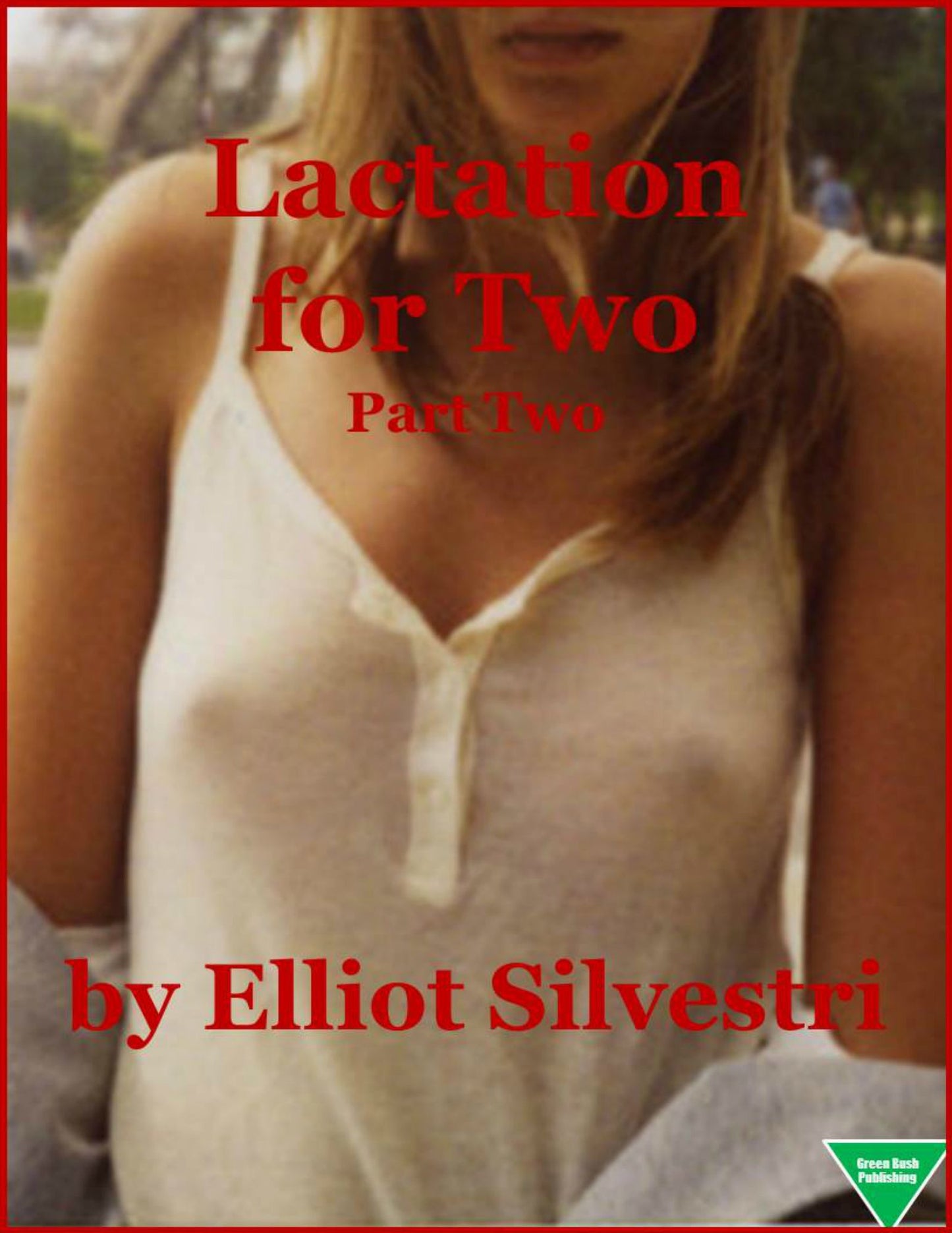 Lactation for Two (Part Two)