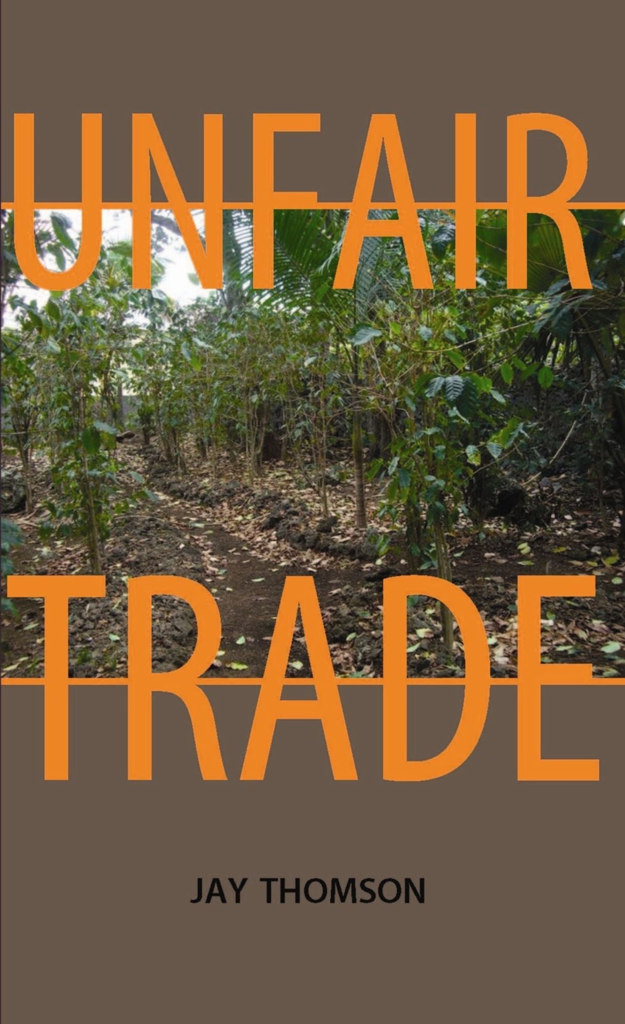 Unfair Trade