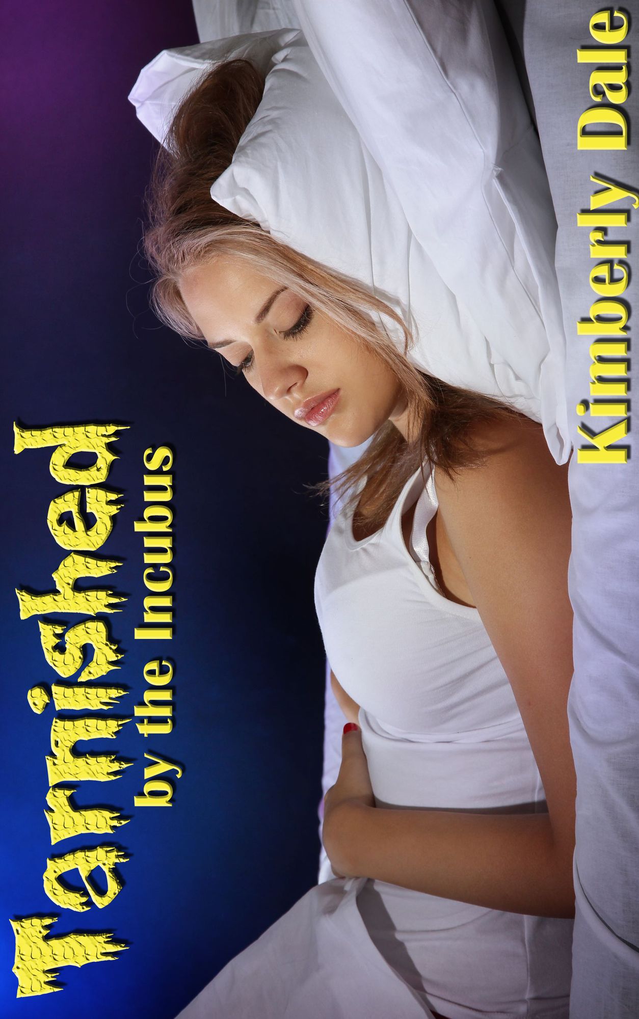 Tarnished by the Incubus