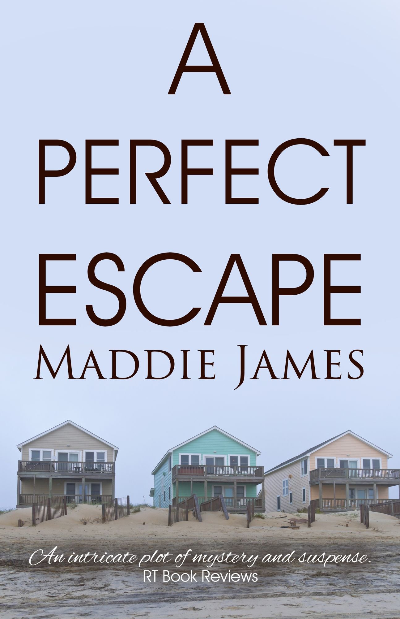 A Perfect Escape