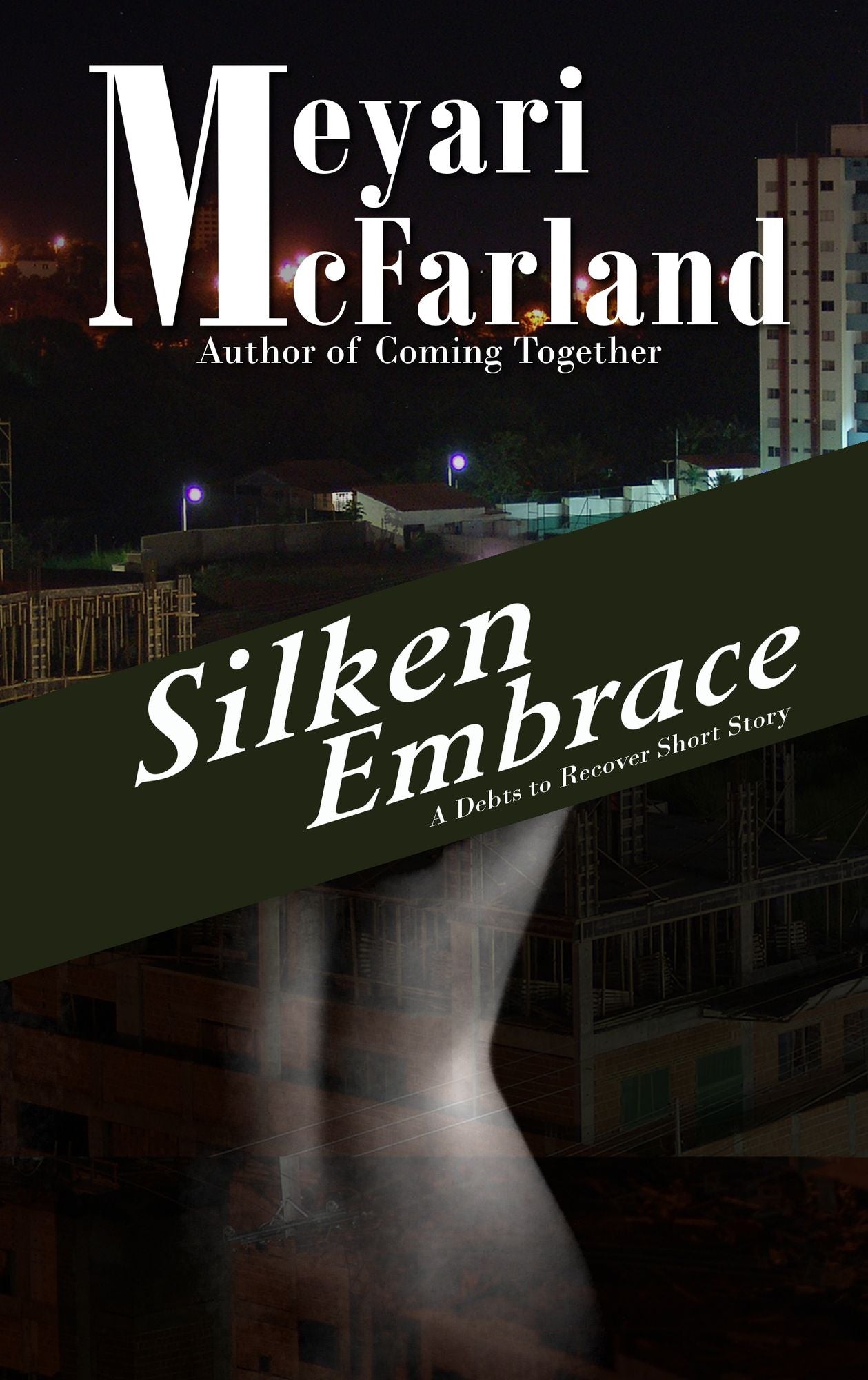Silken Embrace