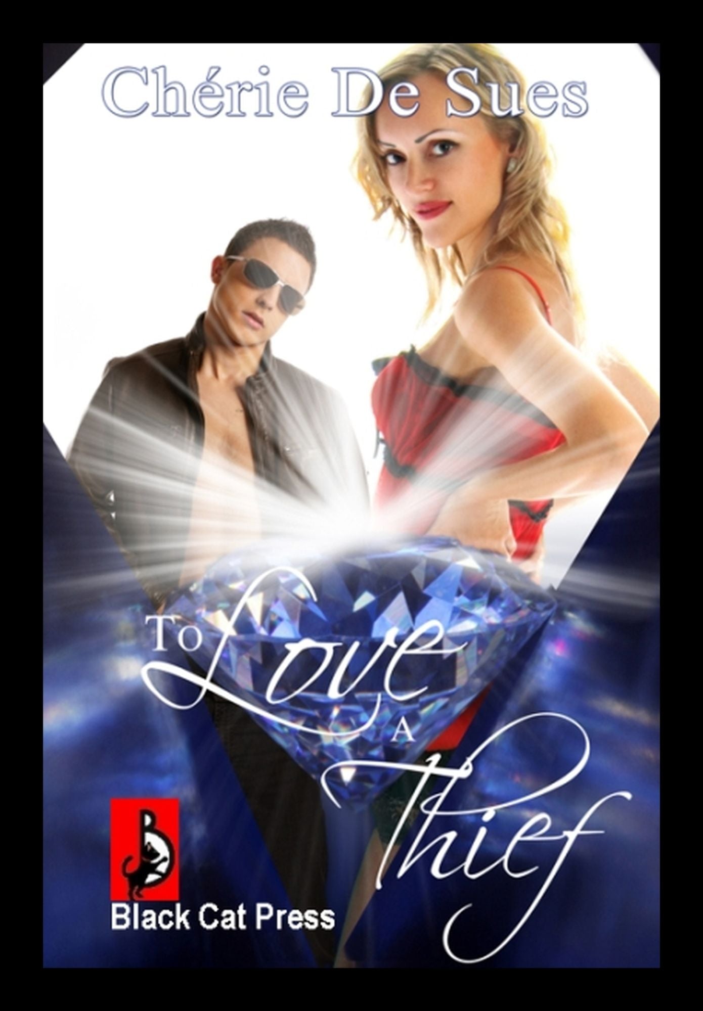To Love A Thief
