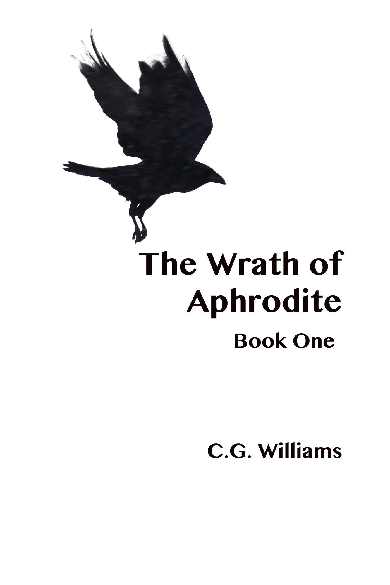 The Wrath of Aphrodite Book One