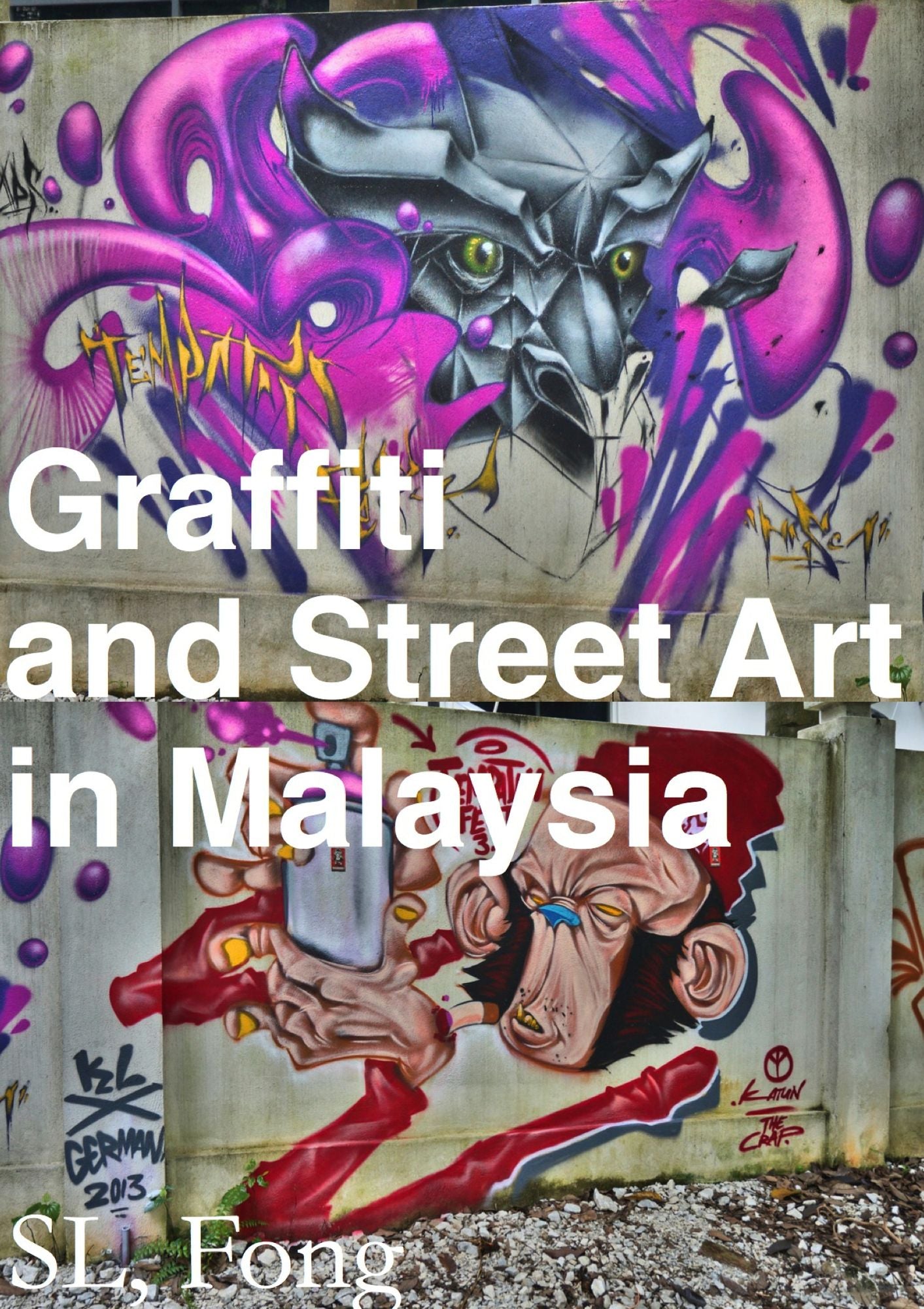 Graffiti & Street Art in Malaysia