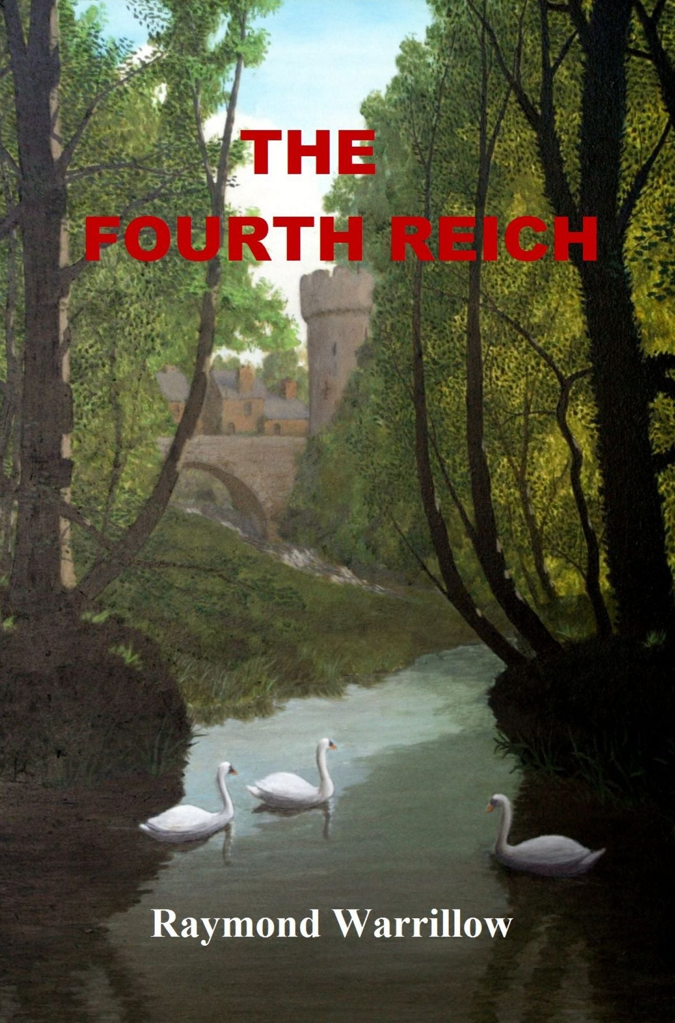 The Fourth Reich