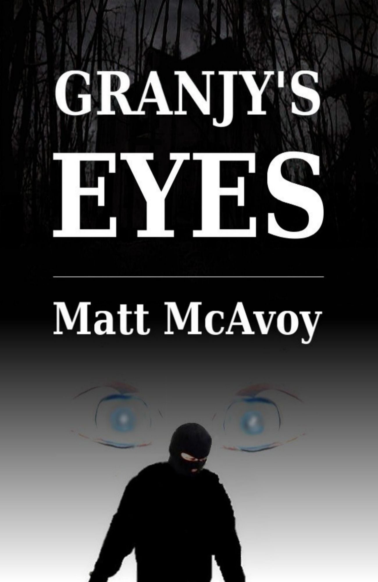 Granjy's Eyes