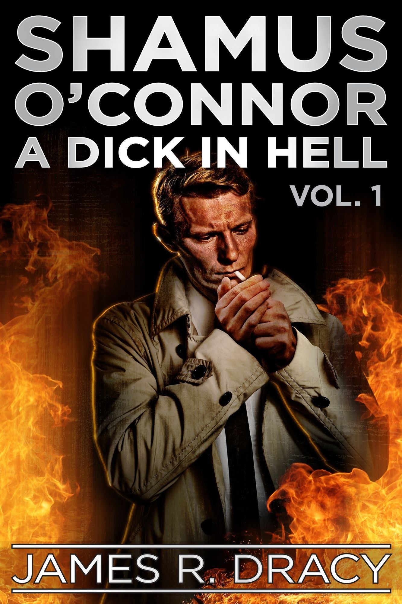 Shamus O'Connor: A Dick in Hell