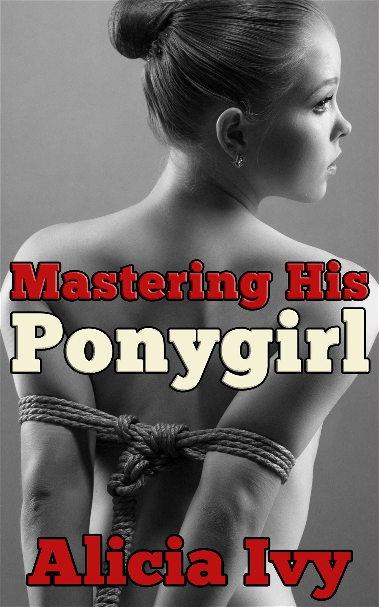 Mastering His Ponygirl