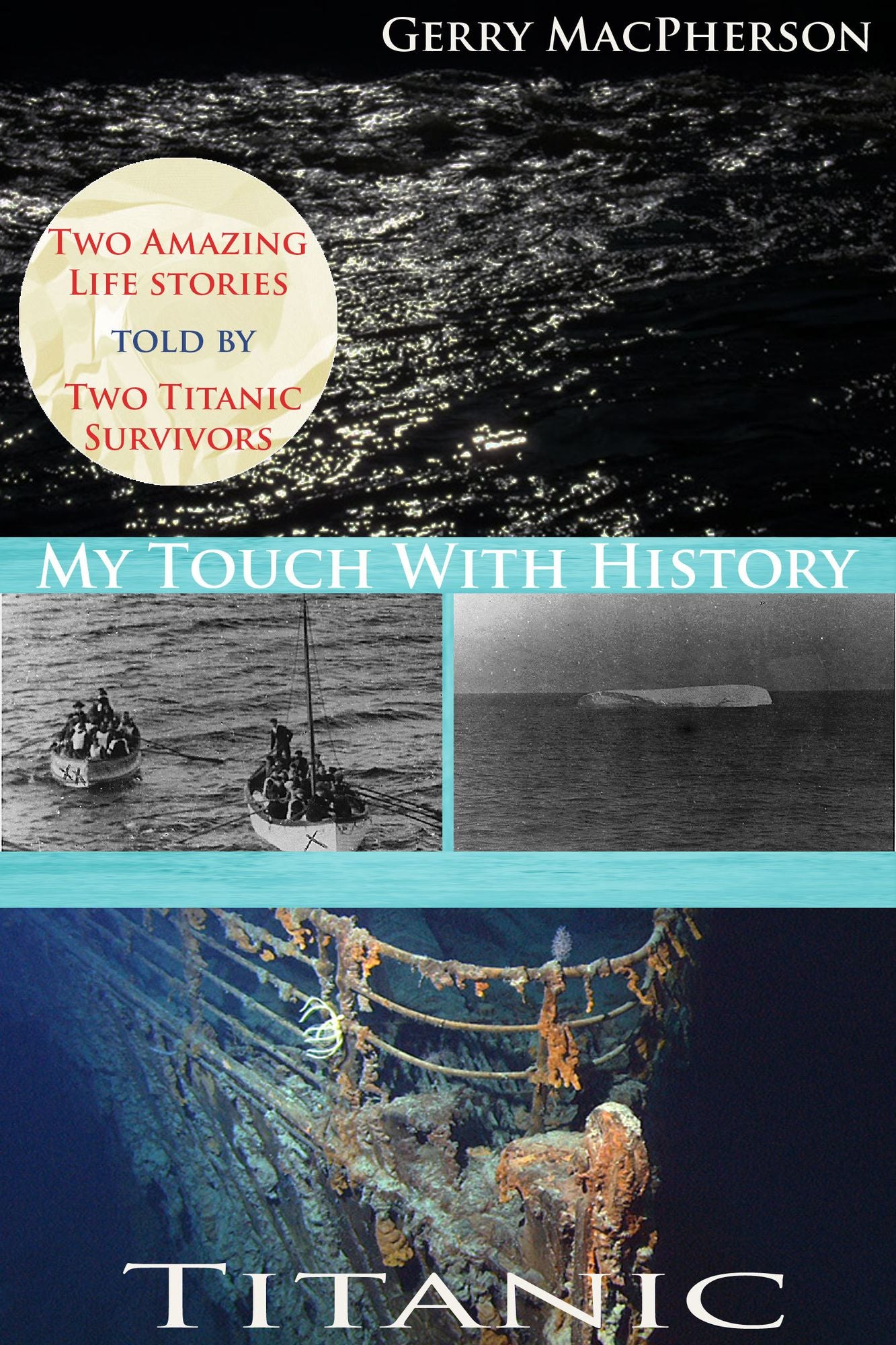 Titanic: My Touch With History