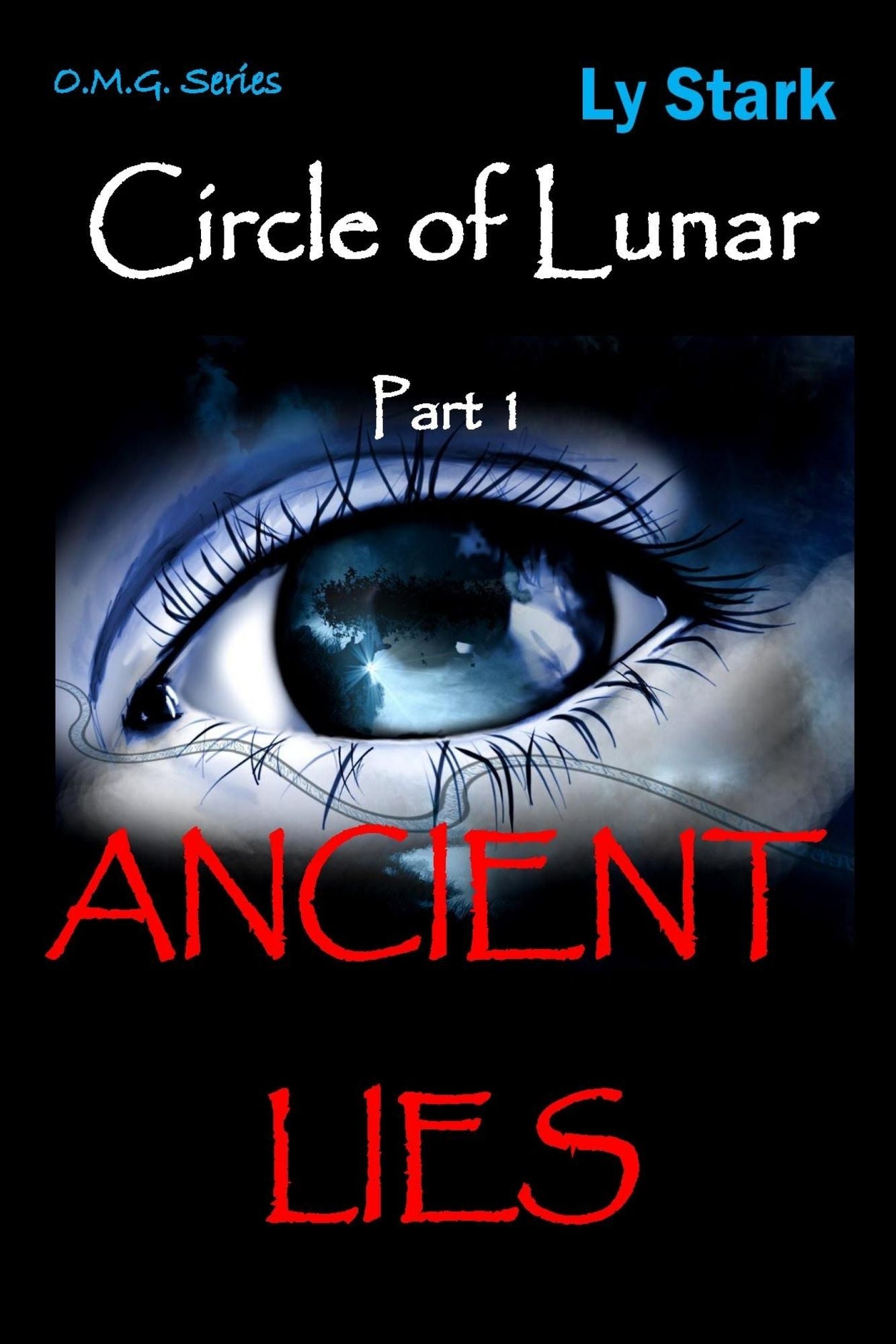 The Circle of Lunar: Part 1 Ancient Lies