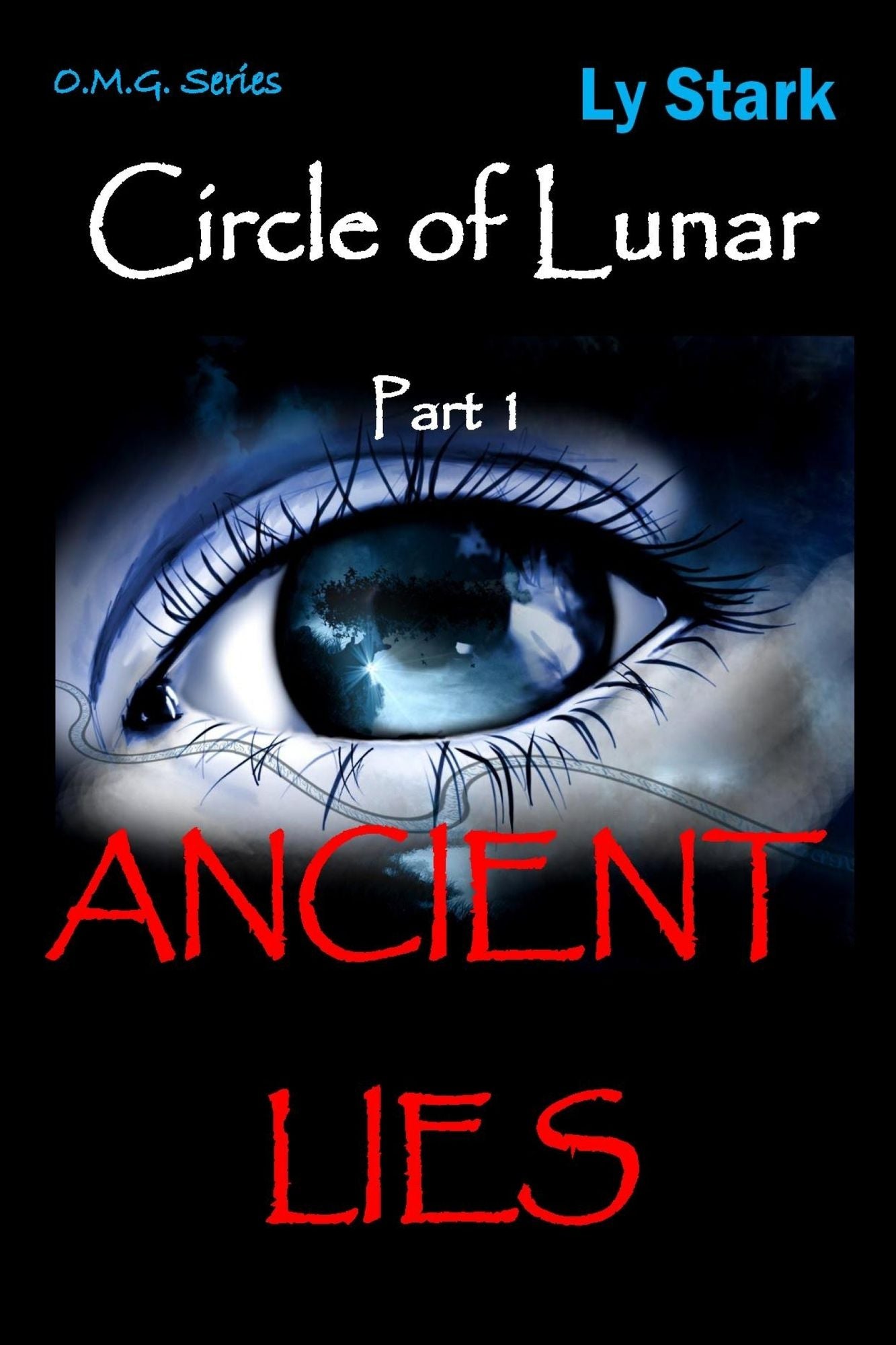 The Circle of Lunar: Part 1 Ancient Lies