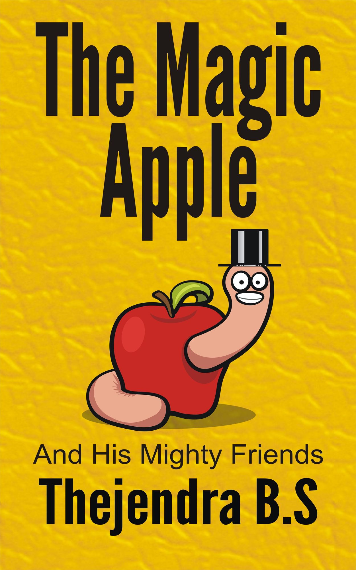 The Magic Apple and his Mighty Friends