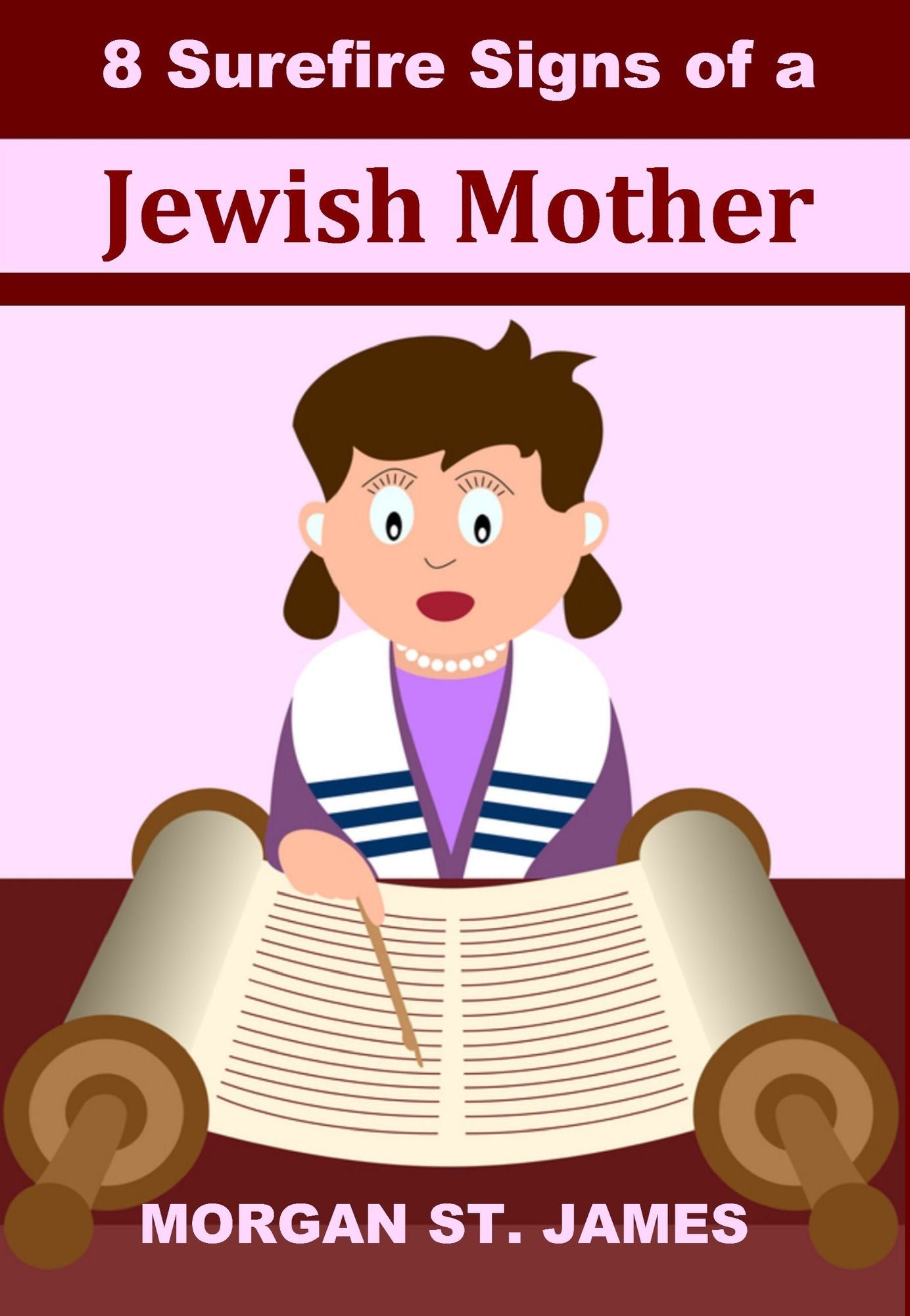 8 Surefire Signs of a Jewish Mother