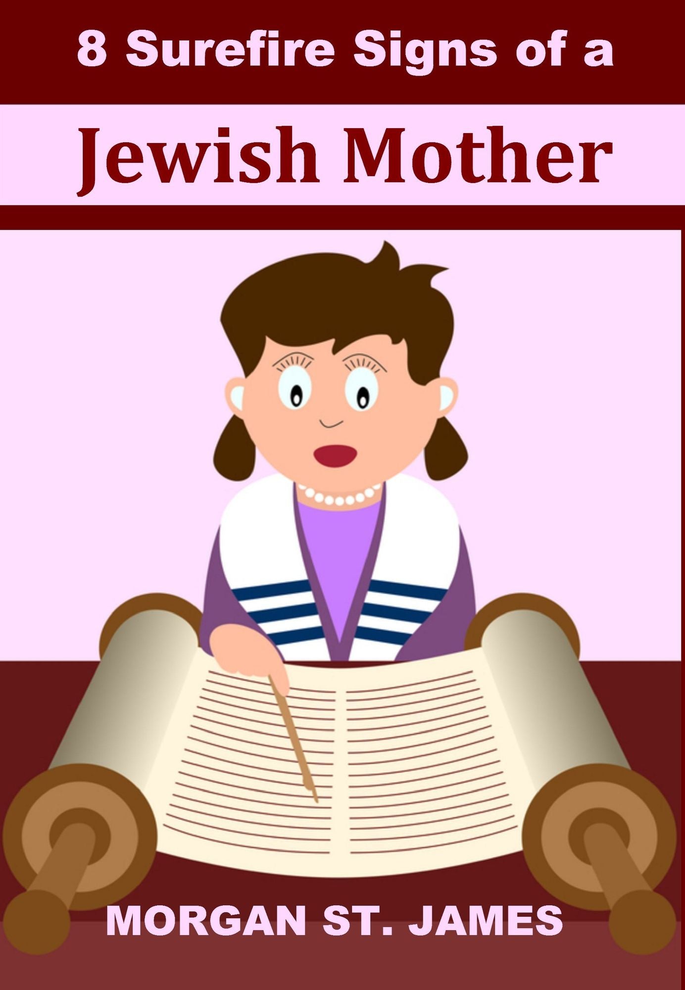 8 Surefire Signs of a Jewish Mother