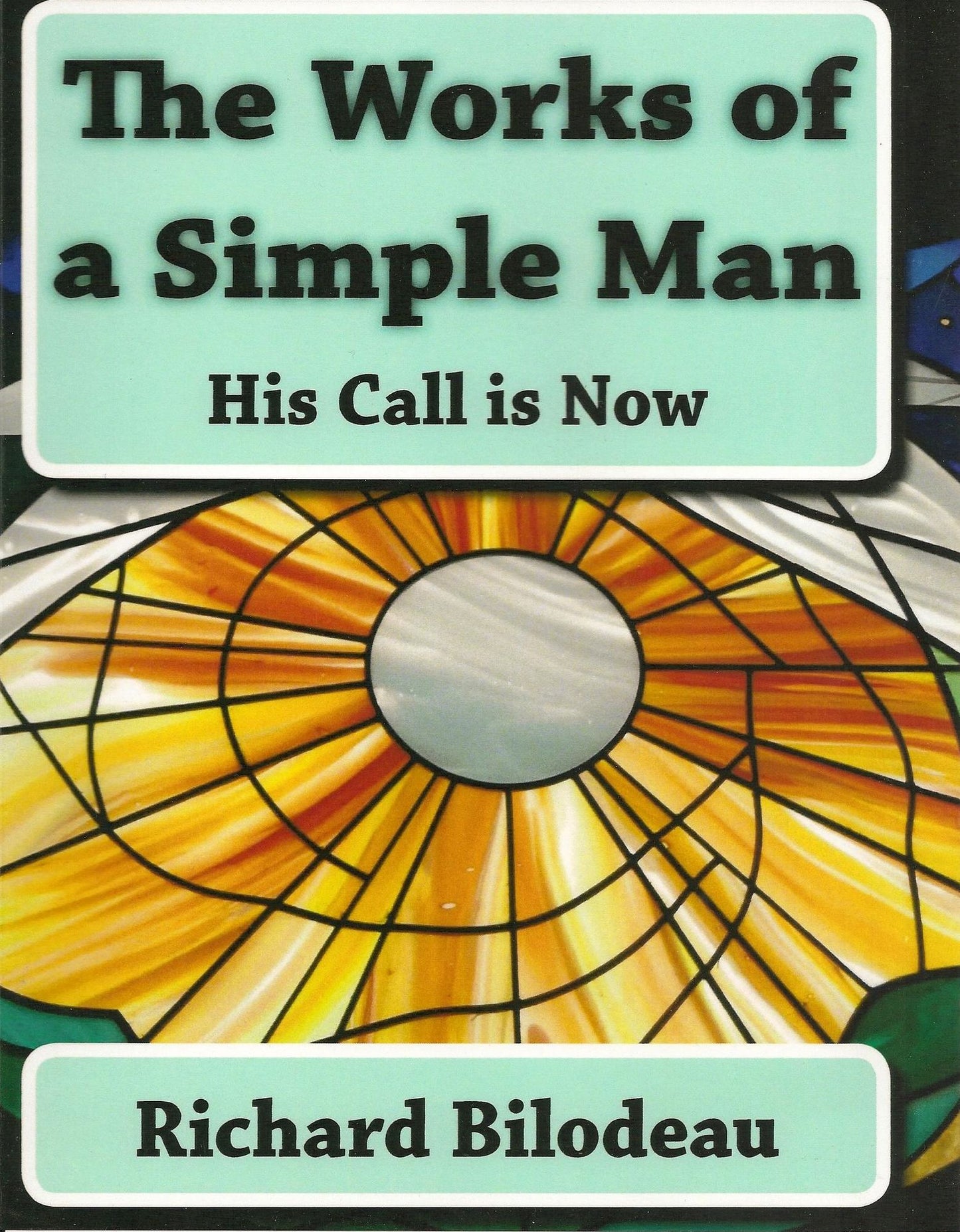 The Works Of A Simple Man