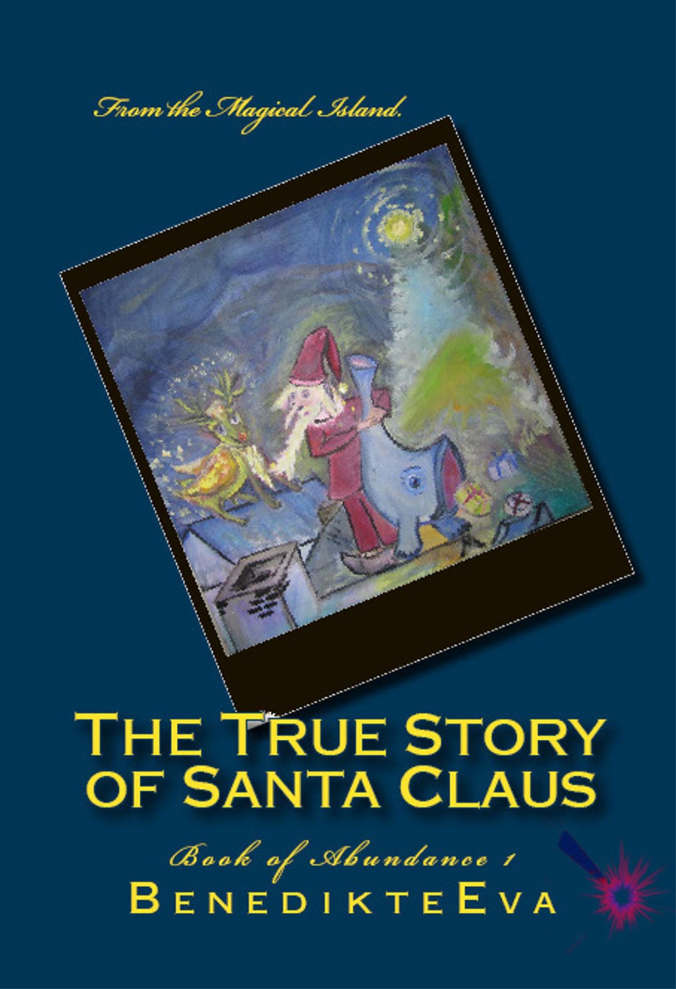 The True Story of Santa Claus