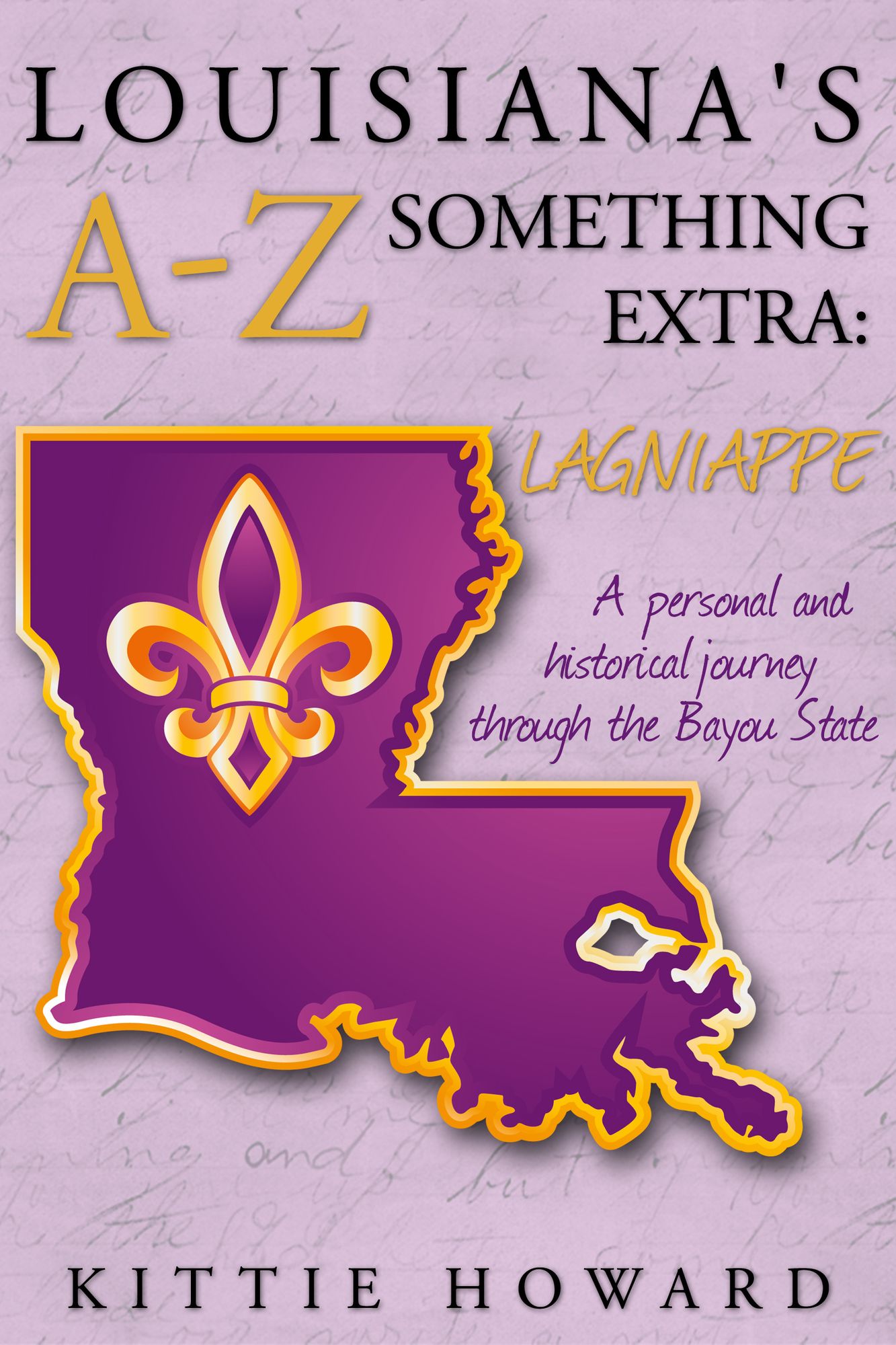 Louisiana's A-Z Something Extra: Lagniappe