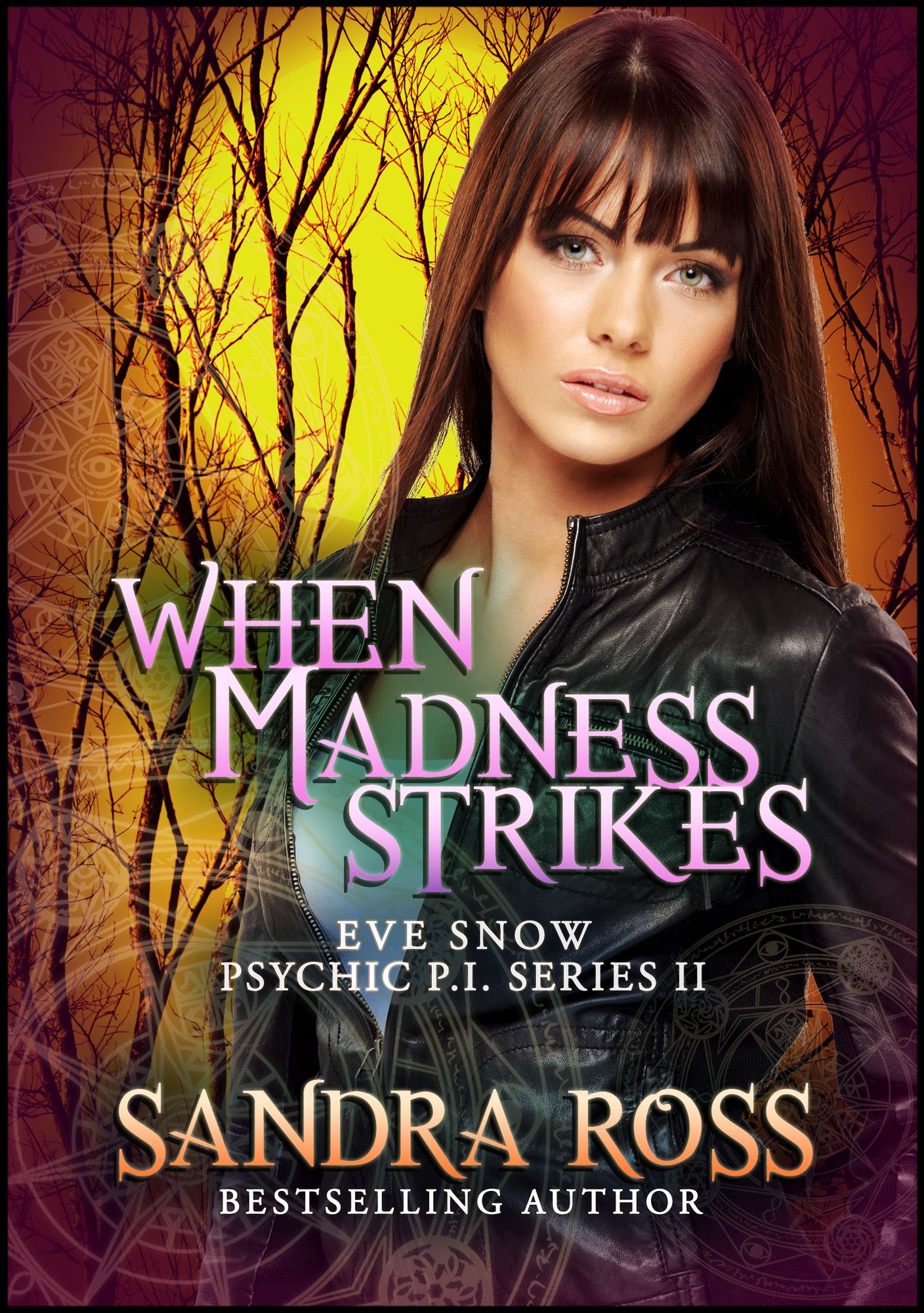 When Madness Strikes: Eve Snow Psychic P.I. Series 2