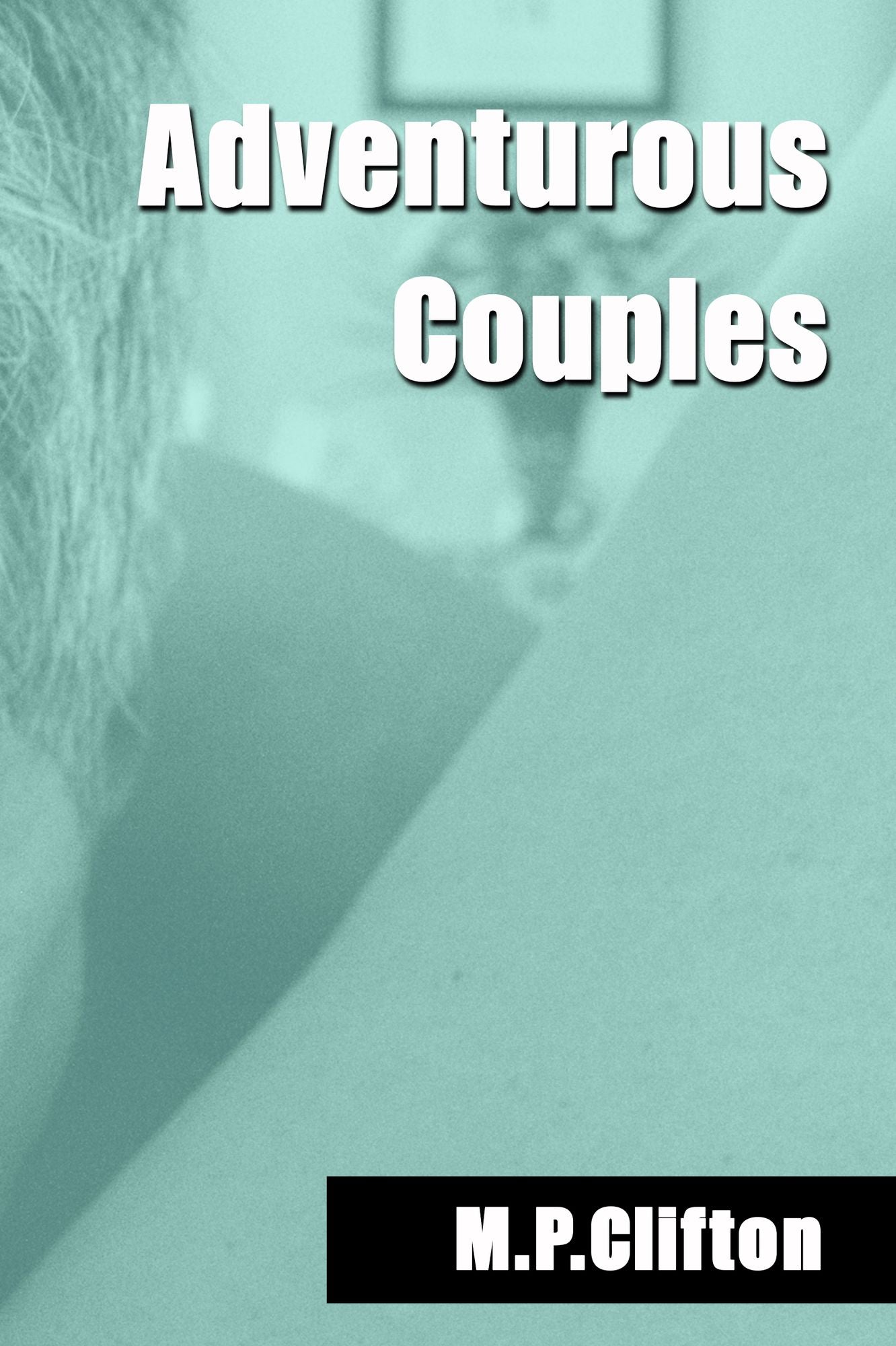 Adventurous Couples