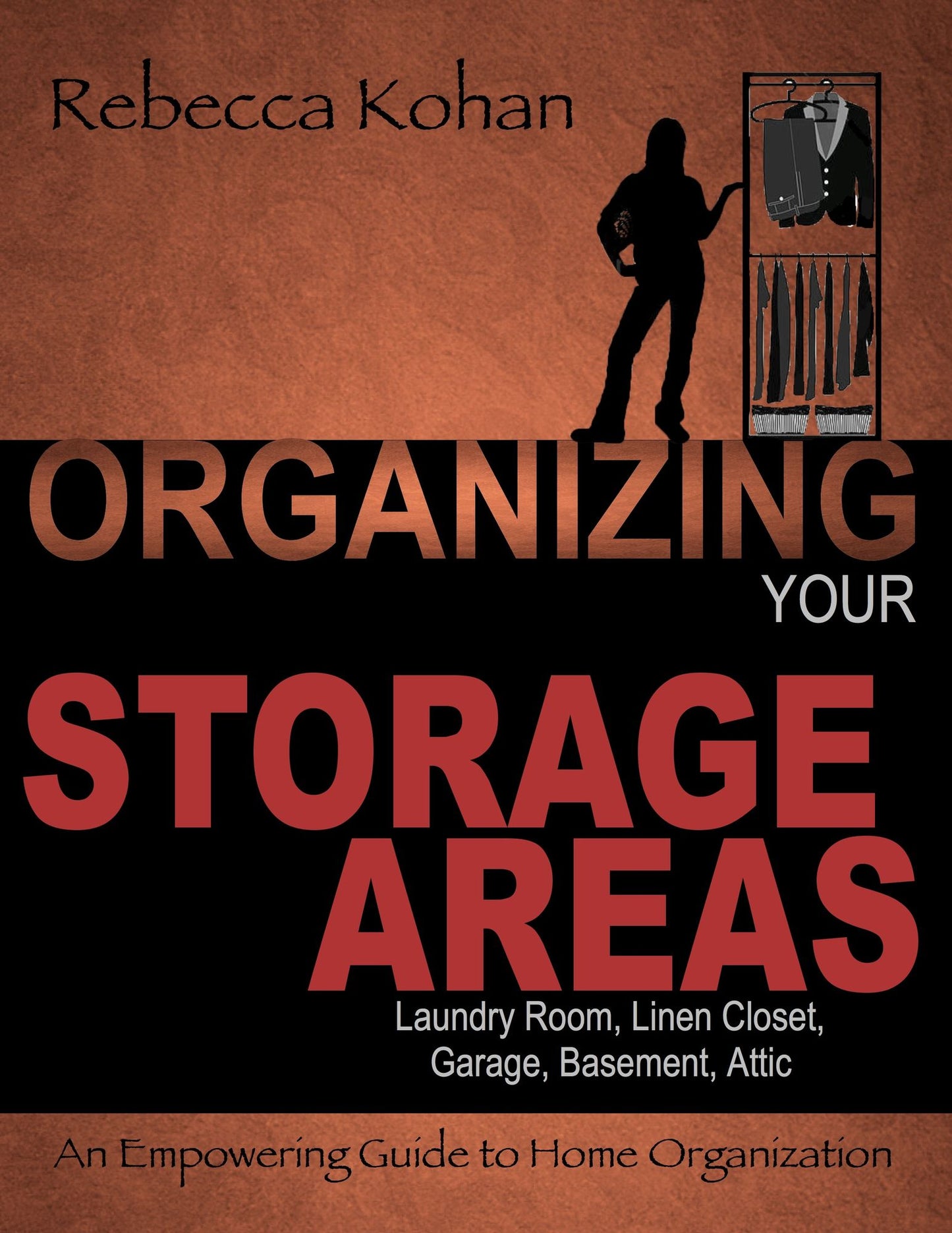Organize Your Storage Areas (Laundry Room, Linen Closet, Garage, Basement, Attic)