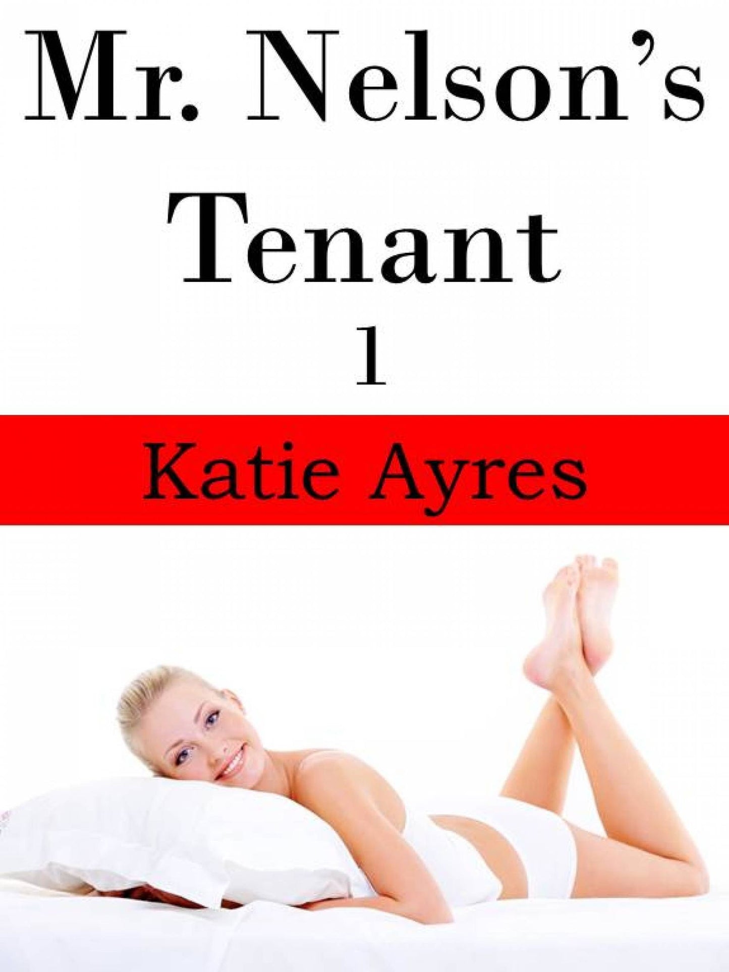 Mr. Nelson's Tenant