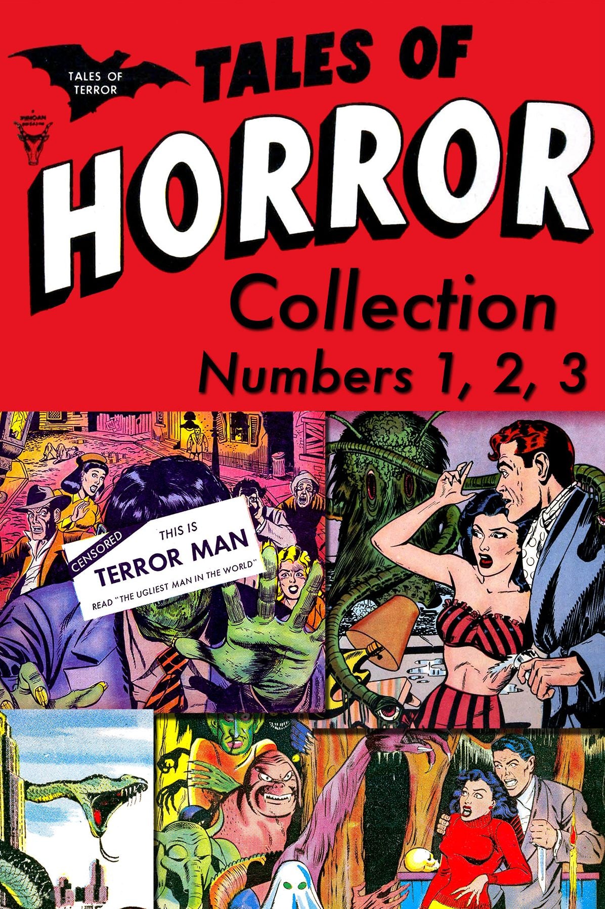 Tales of Horror Collection, Numbers 1, 2, 3 (NOOK Comic with Zoom View): Digitally Remastered