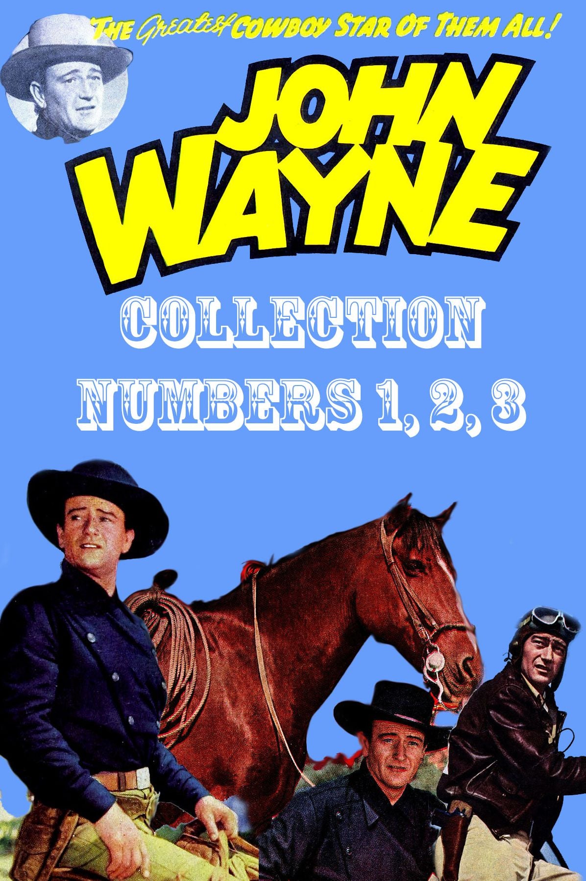 John Wayne Adventure Comics Collection, Numbers 1, 2, 3 (NOOK Comic with Zoom View): Digitally Remastered