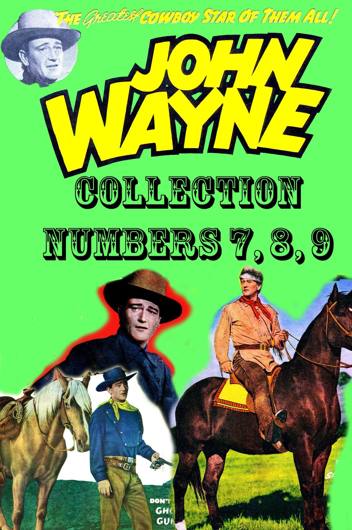 John Wayne Adventure Comics Collection, Numbers 7, 8, 9 (NOOK Comic with Zoom View): Digitally Remastered