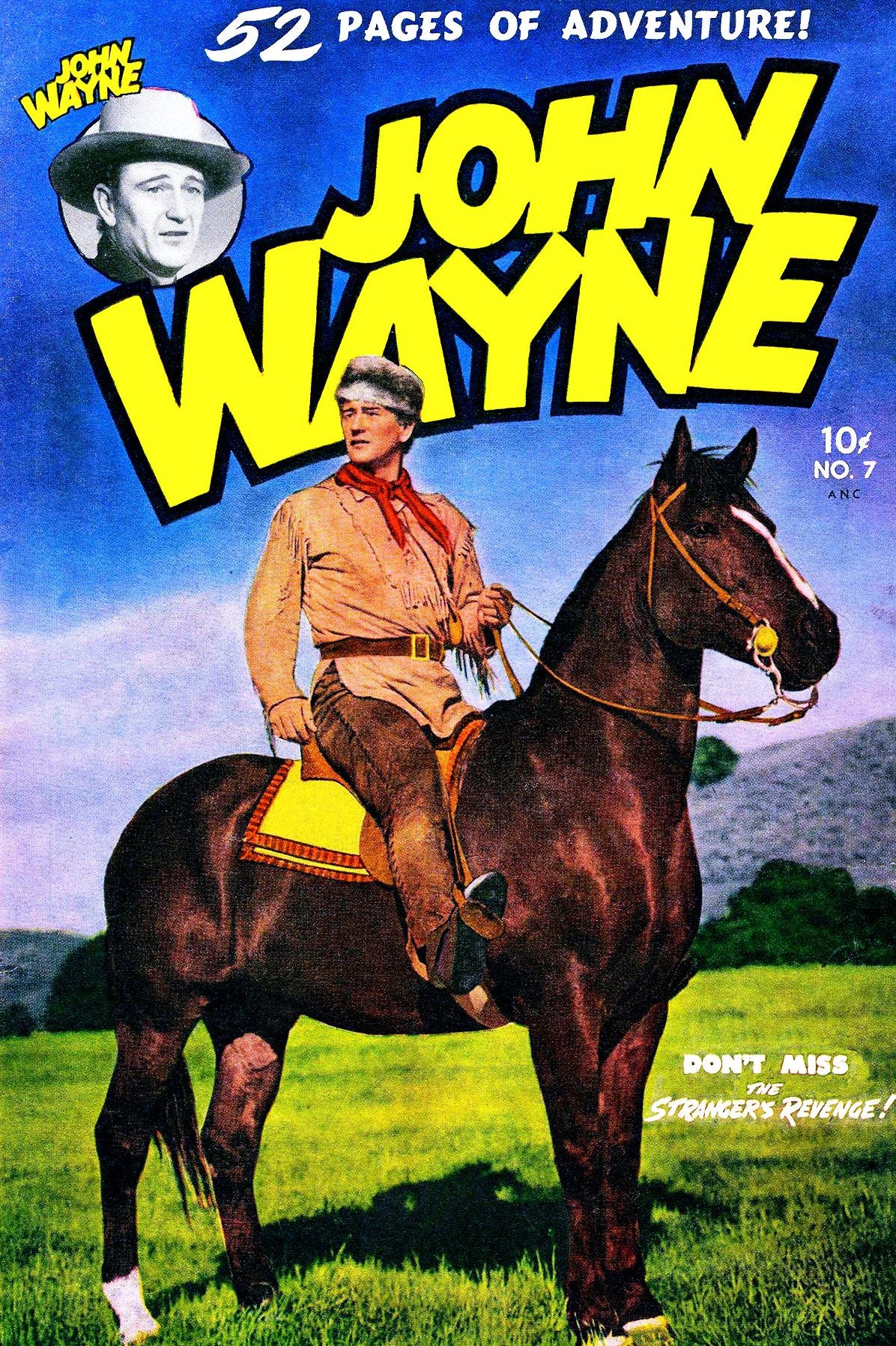 John Wayne Adventure Comics, Number 7, The Stranger's Revenge (NOOK Comic with Zoom View): Digitally Remastered