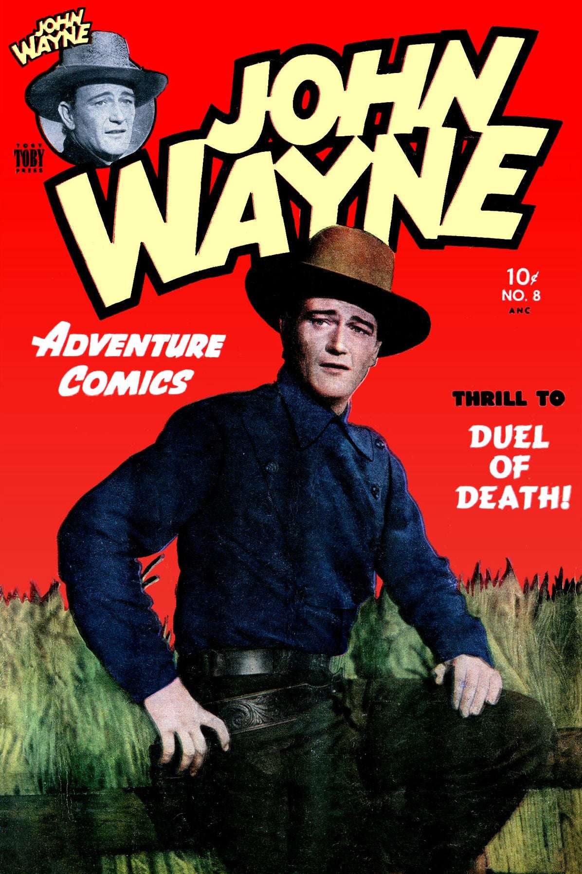 John Wayne Adventure Comics, Number 8, Duel of Death (NOOK Comic with Zoom View): Digitally Remastered