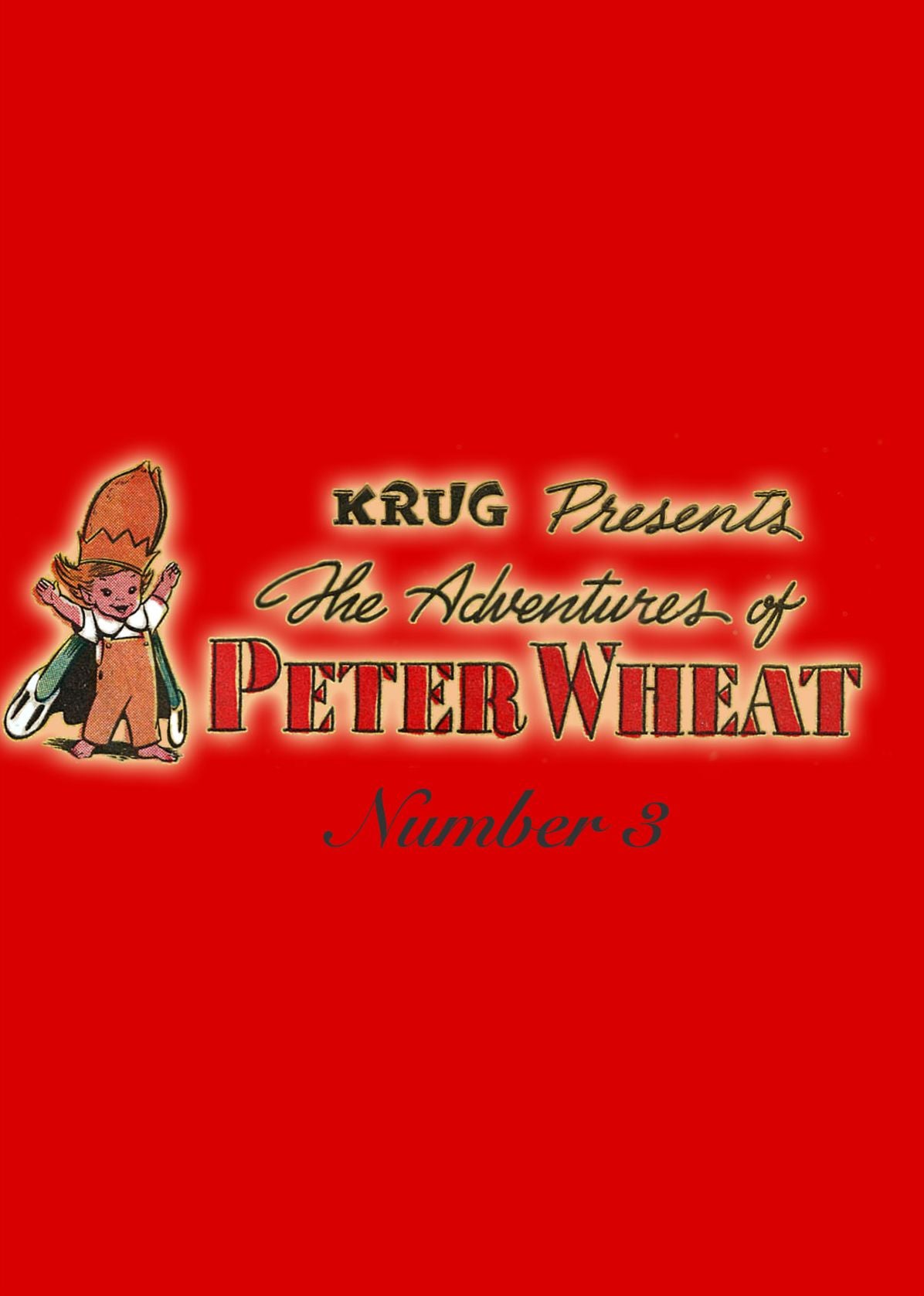 The Adventures of Peter Wheat, Number 3 (NOOK Comic with Zoom View): Digitally Remastered