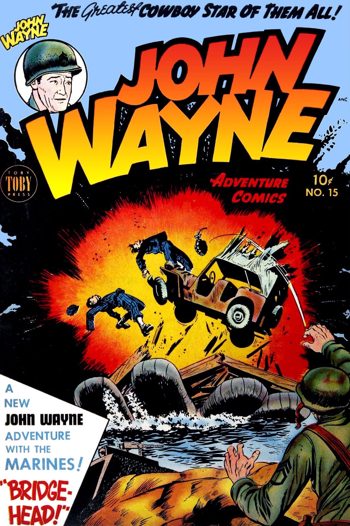 John Wayne Adventure Comics, Number 15, Bridge Head (NOOK Comic with Zoom View): Digitally Remastered
