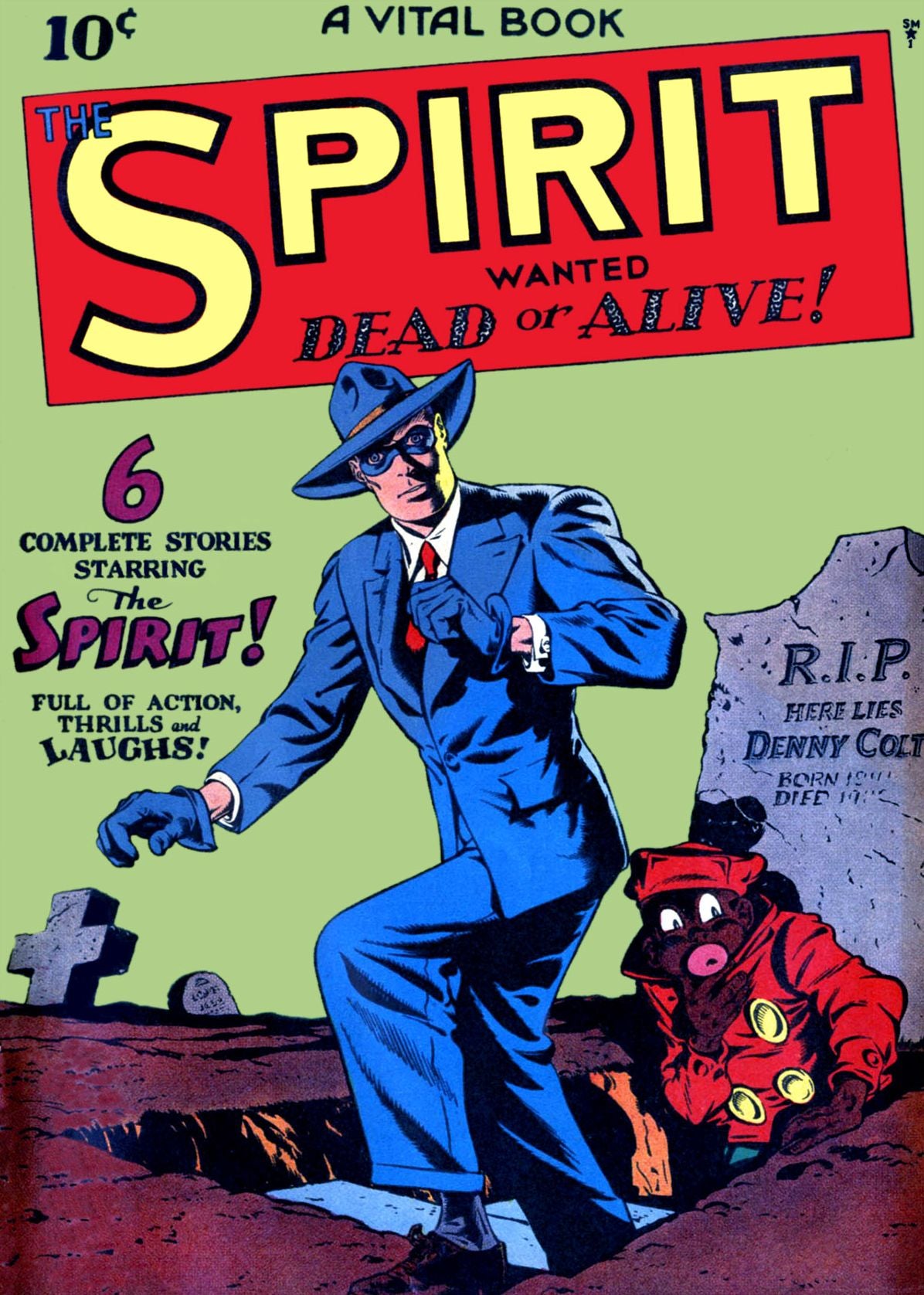 The Spirit, Number 1, Wanted Dead or Alive (NOOK Comic with Zoom View): Digitally Remastered