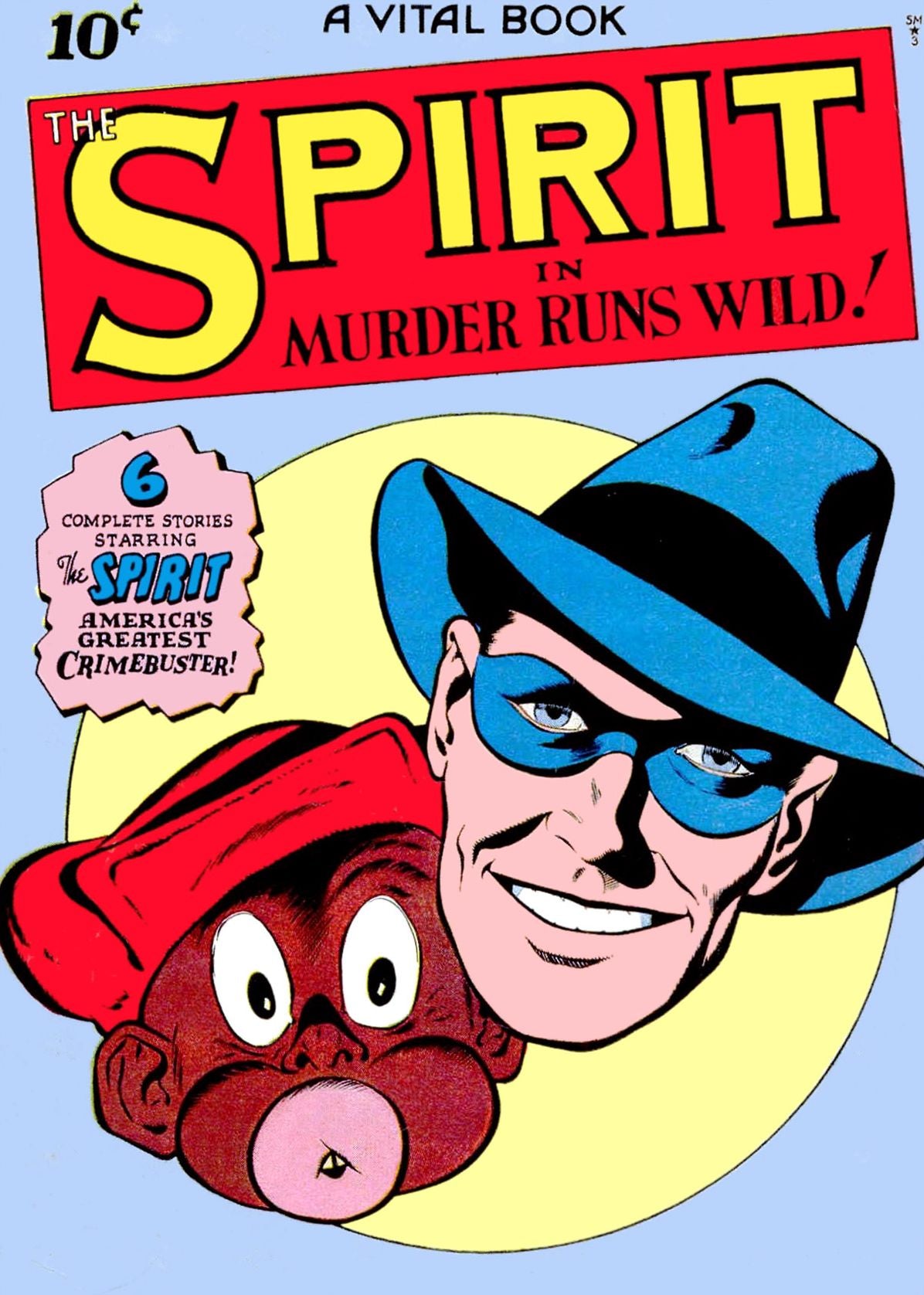 The Spirit, Number 3, Murder Runs Wild (NOOK Comic with Zoom View): Digitally Remastered