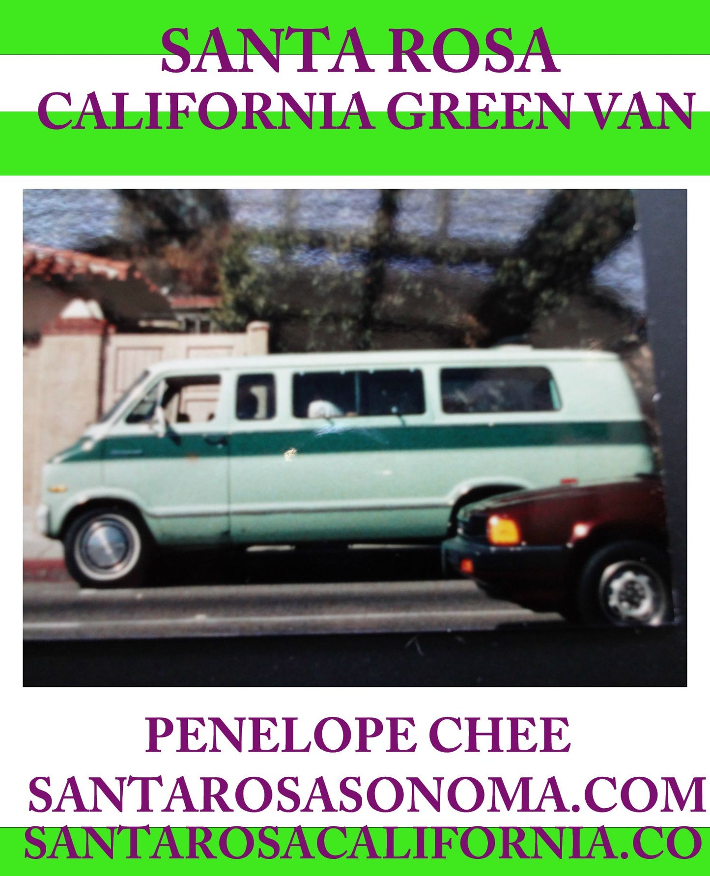 Santa Rosa California Green Van
