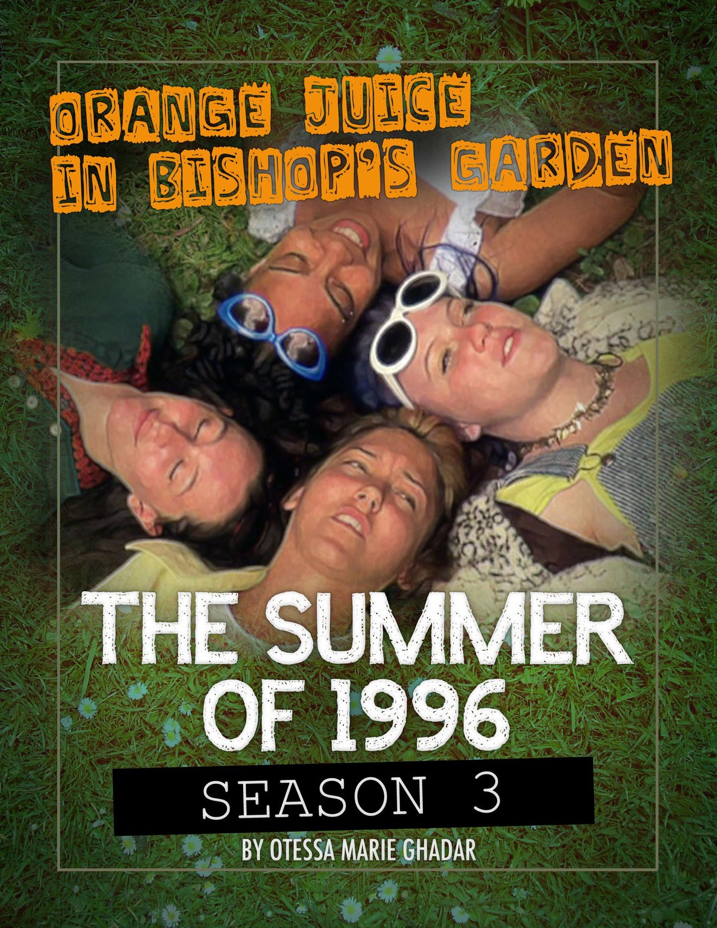 Orange Juice in Bishop's Garden: Season 3