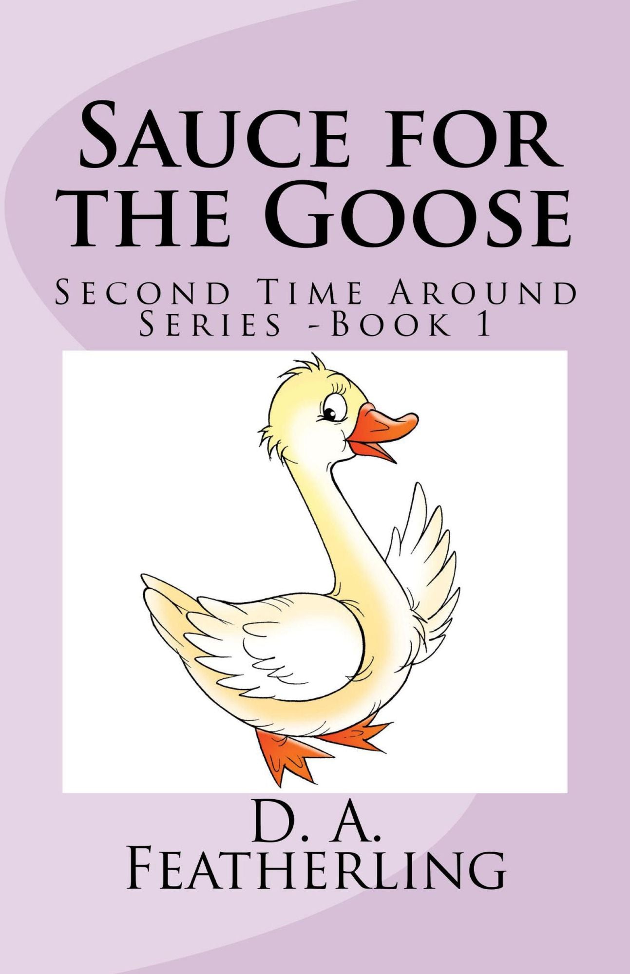 Sauce for the Goose