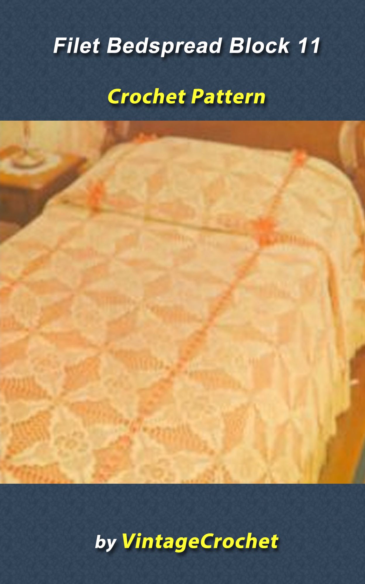 Filet Block 11 Bedspread Vintage Crochet Pattern
